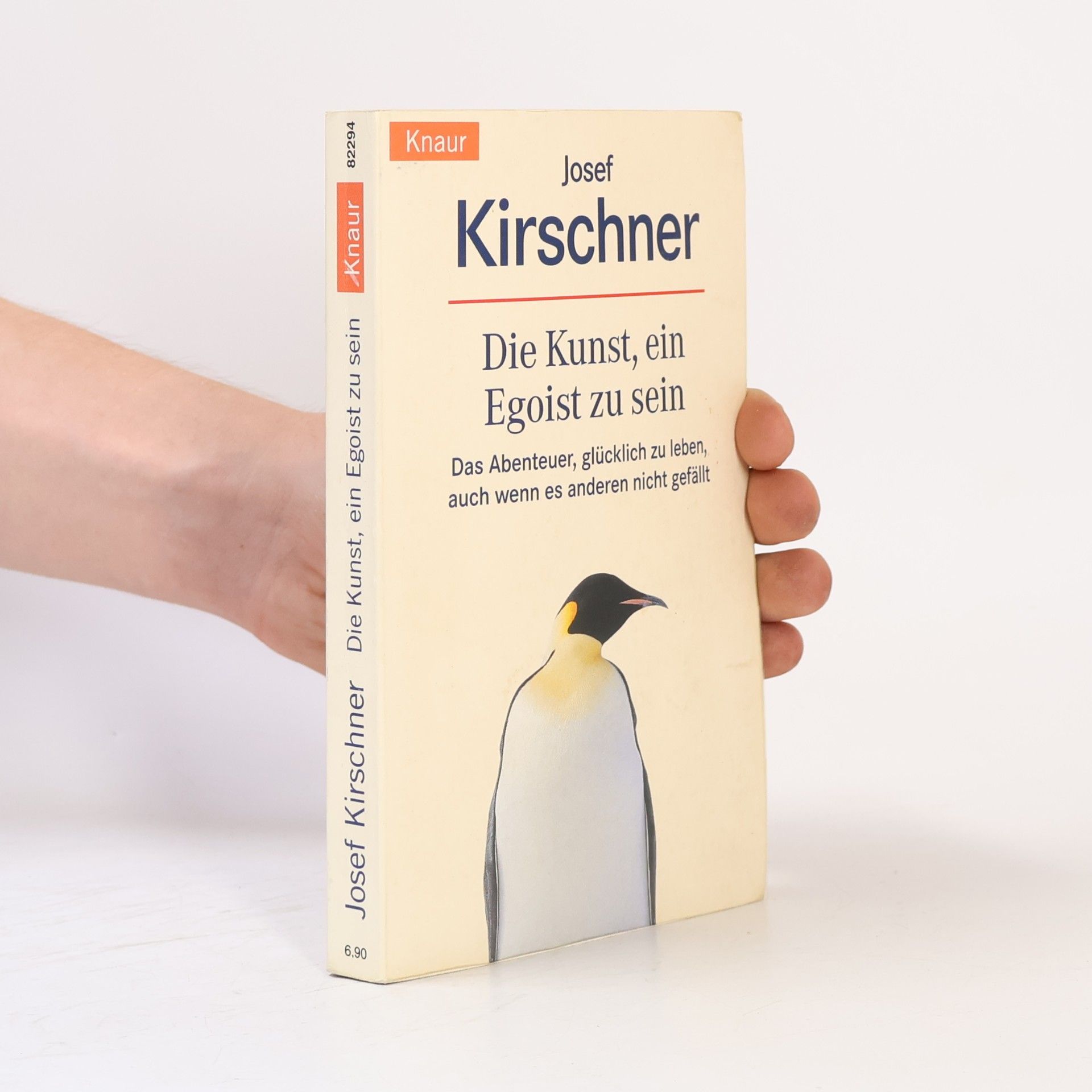 Josef Kirschner Die Kunst, ein Egoist zu sein
