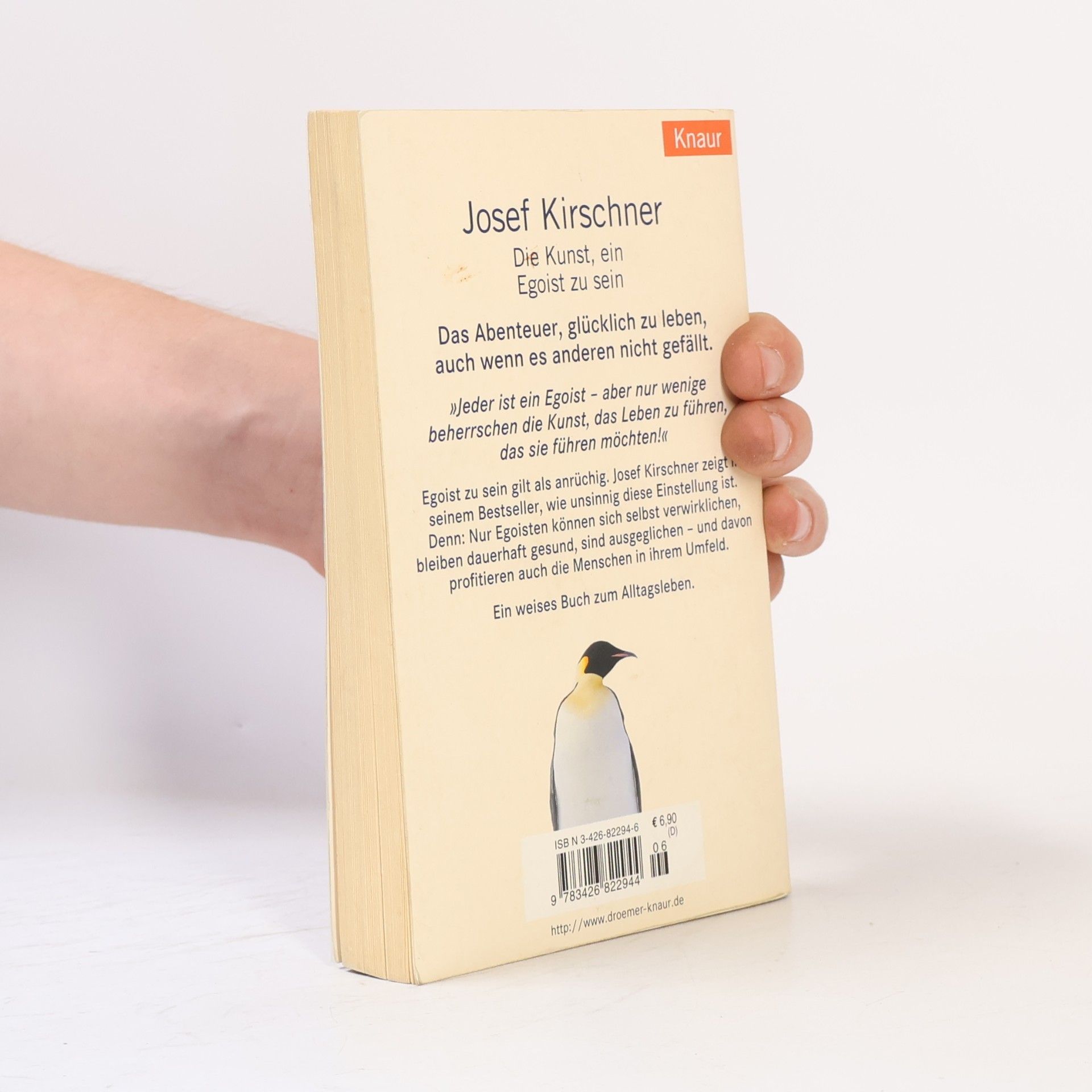Josef Kirschner Die Kunst, ein Egoist zu sein