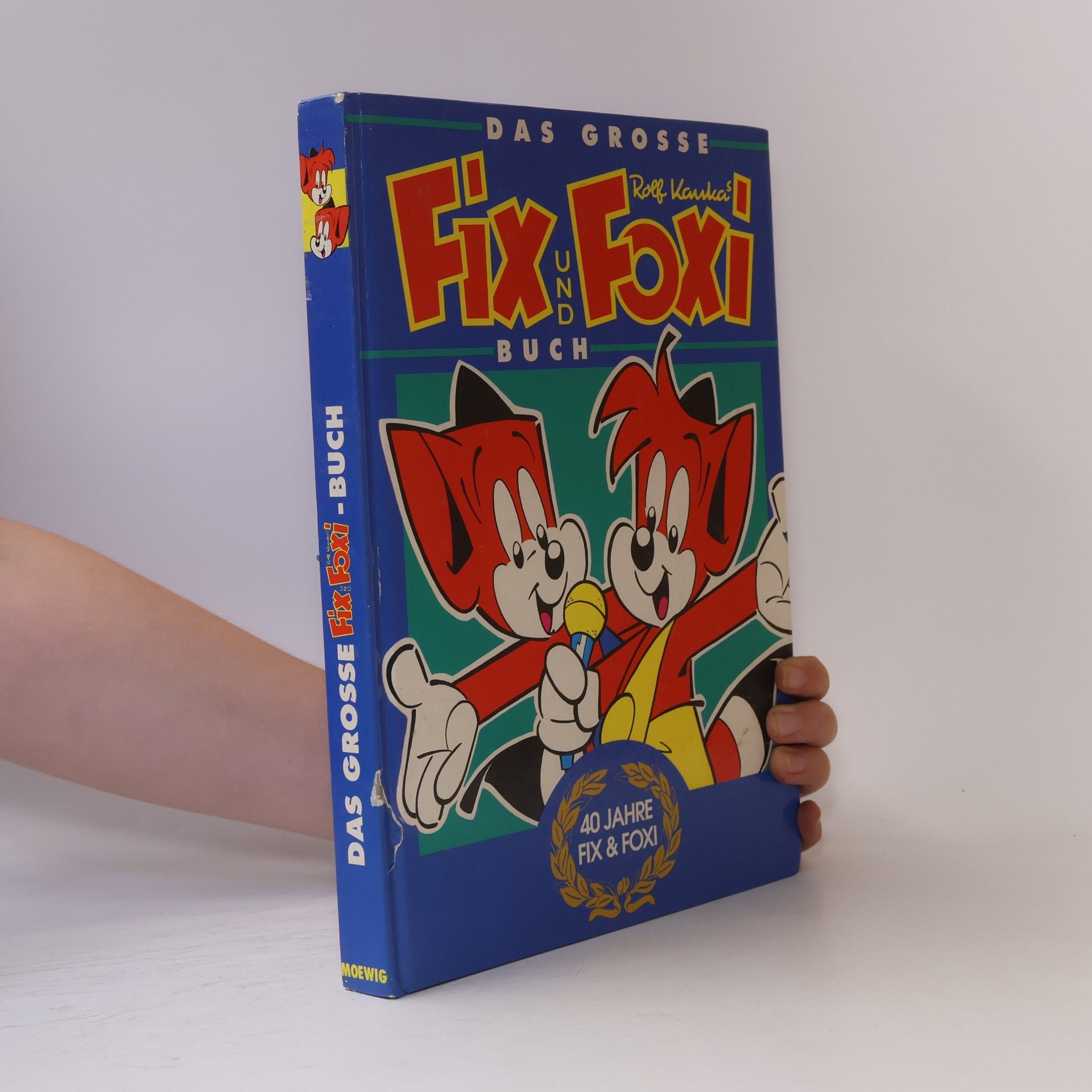Rolf Kauka Das große Fix und Foxi-Buch