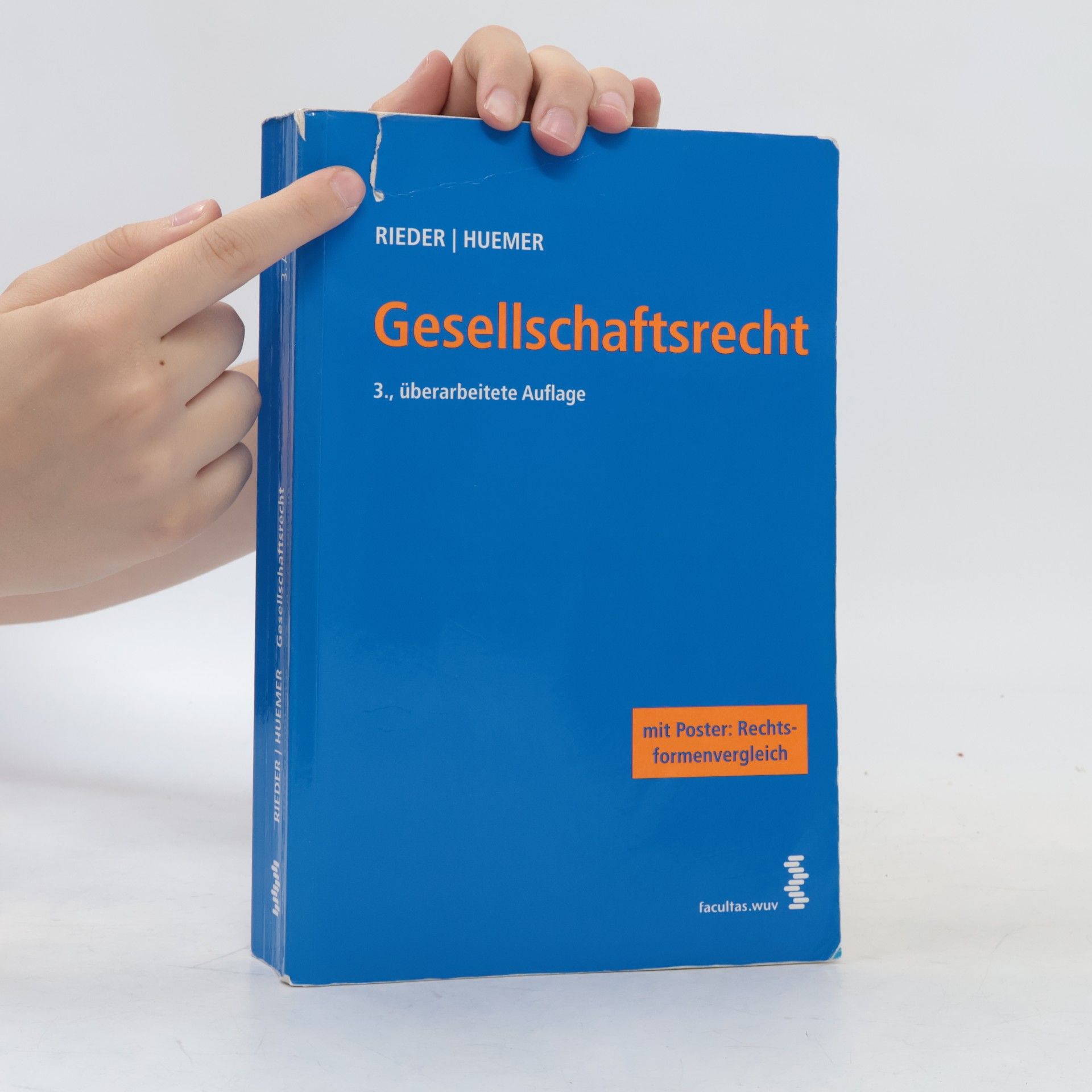 Bernhard Rieder Gesellschaftsrecht 3., überarbeitete Auflage - Mit Poster: Rechtsformenvergleich