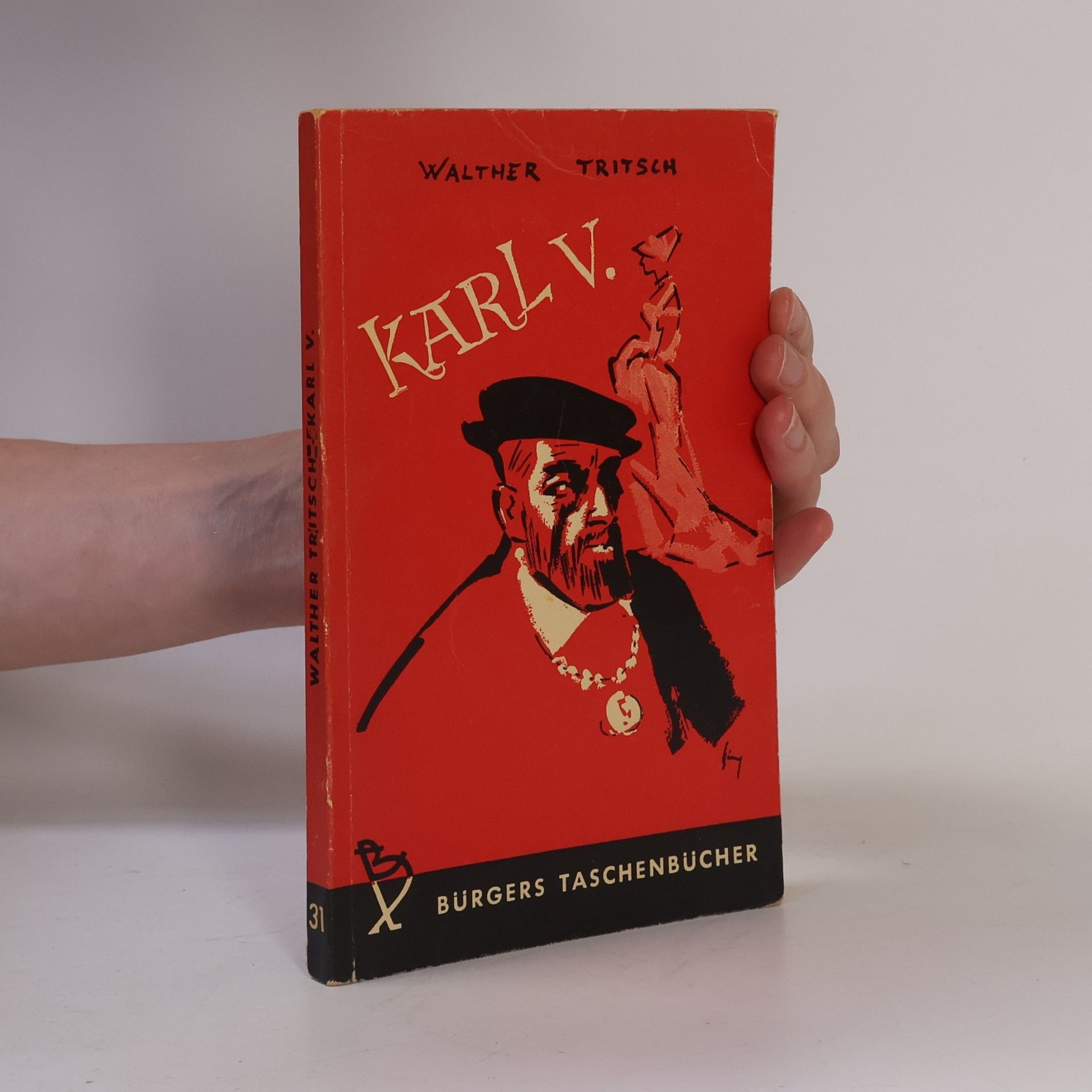 Walther Tritsch Karl V.