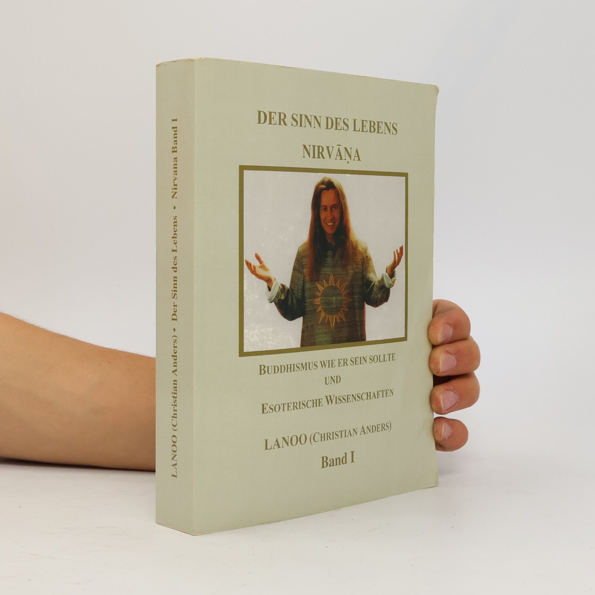 Lanoo Der Sinn des Lebens - Nirvāṇa
