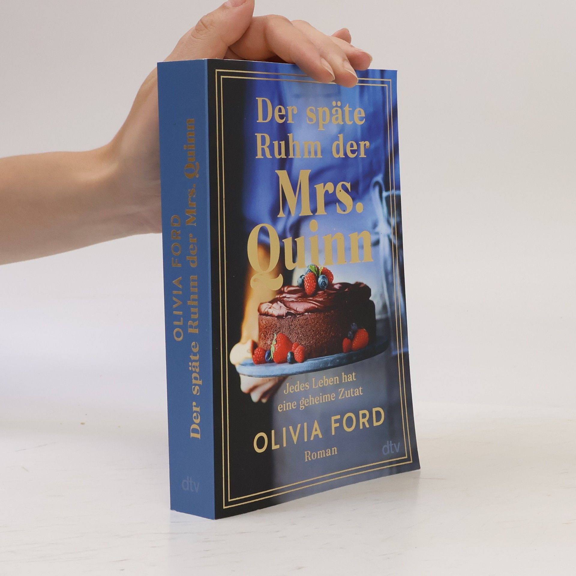 Olivia Ford Der späte Ruhm der Mrs. Quinn