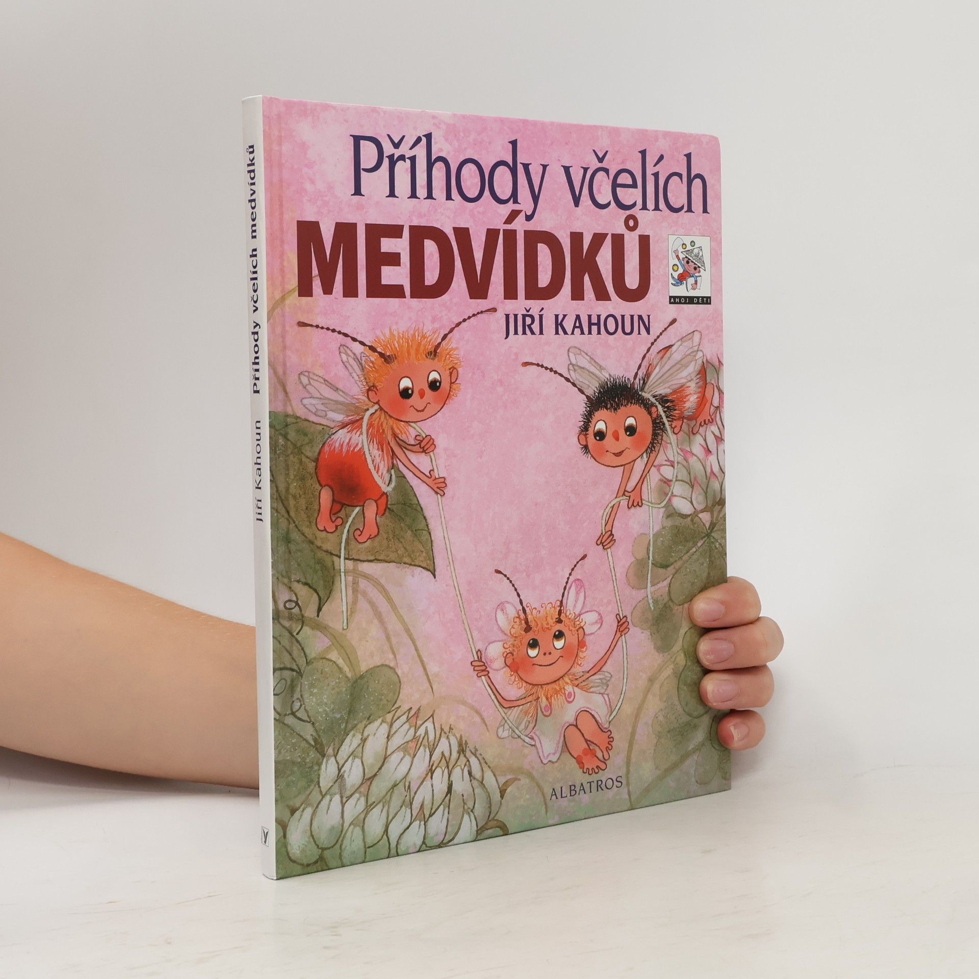 Jiří Kahoun Příhody včelích medvídků
