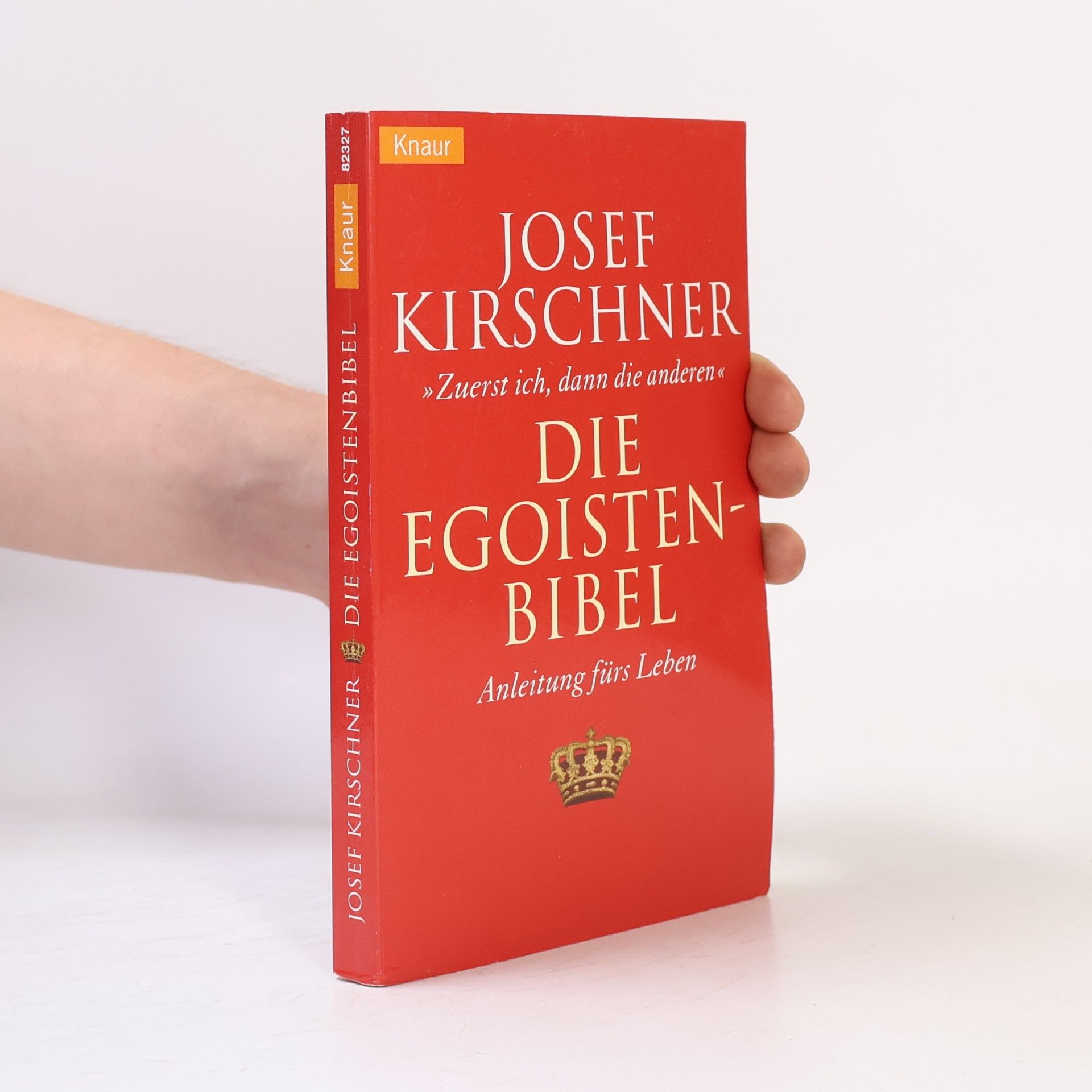 Josef Kirschner Die Egoistenbibel