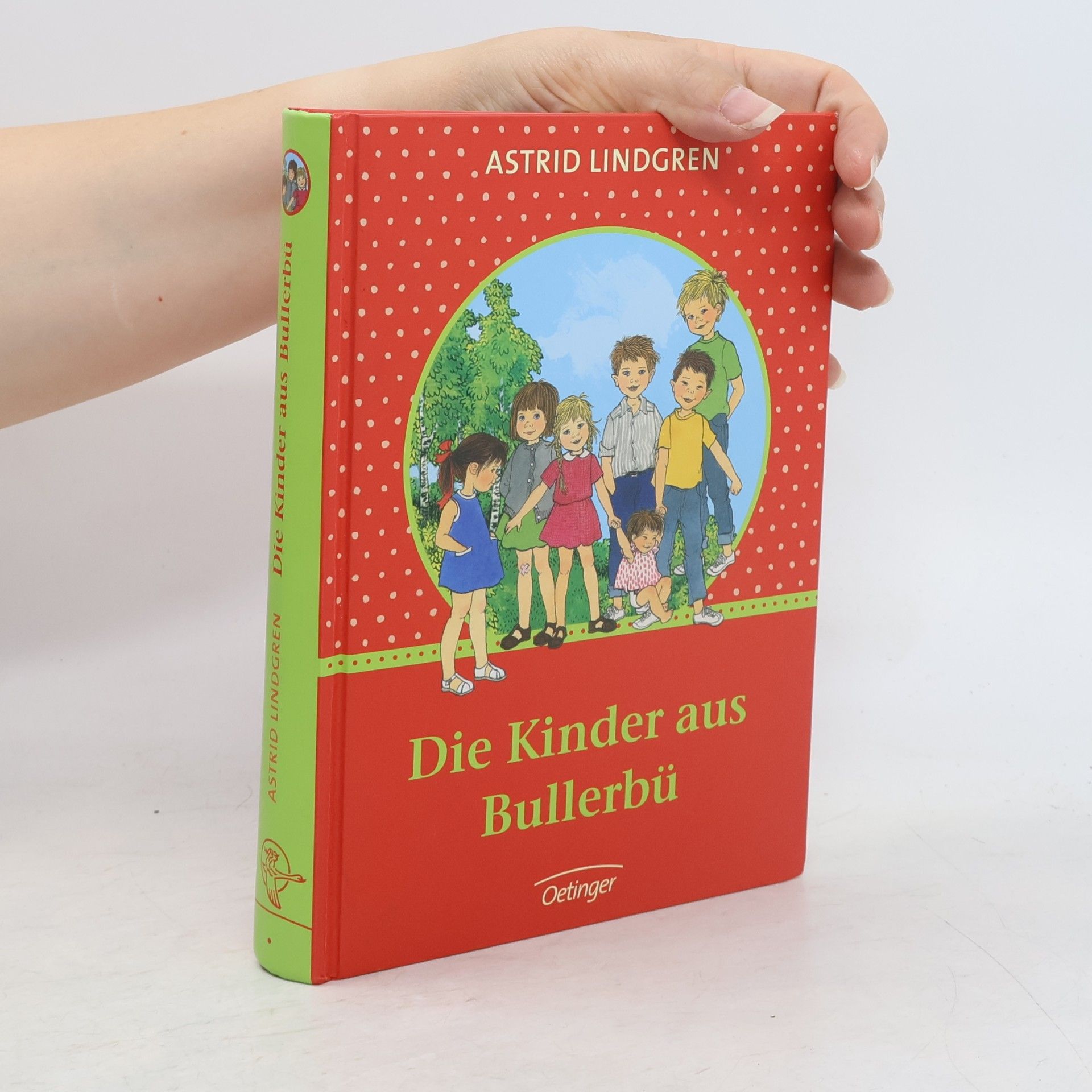 Astrid Lindgren Die Kinder aus Bullerbü