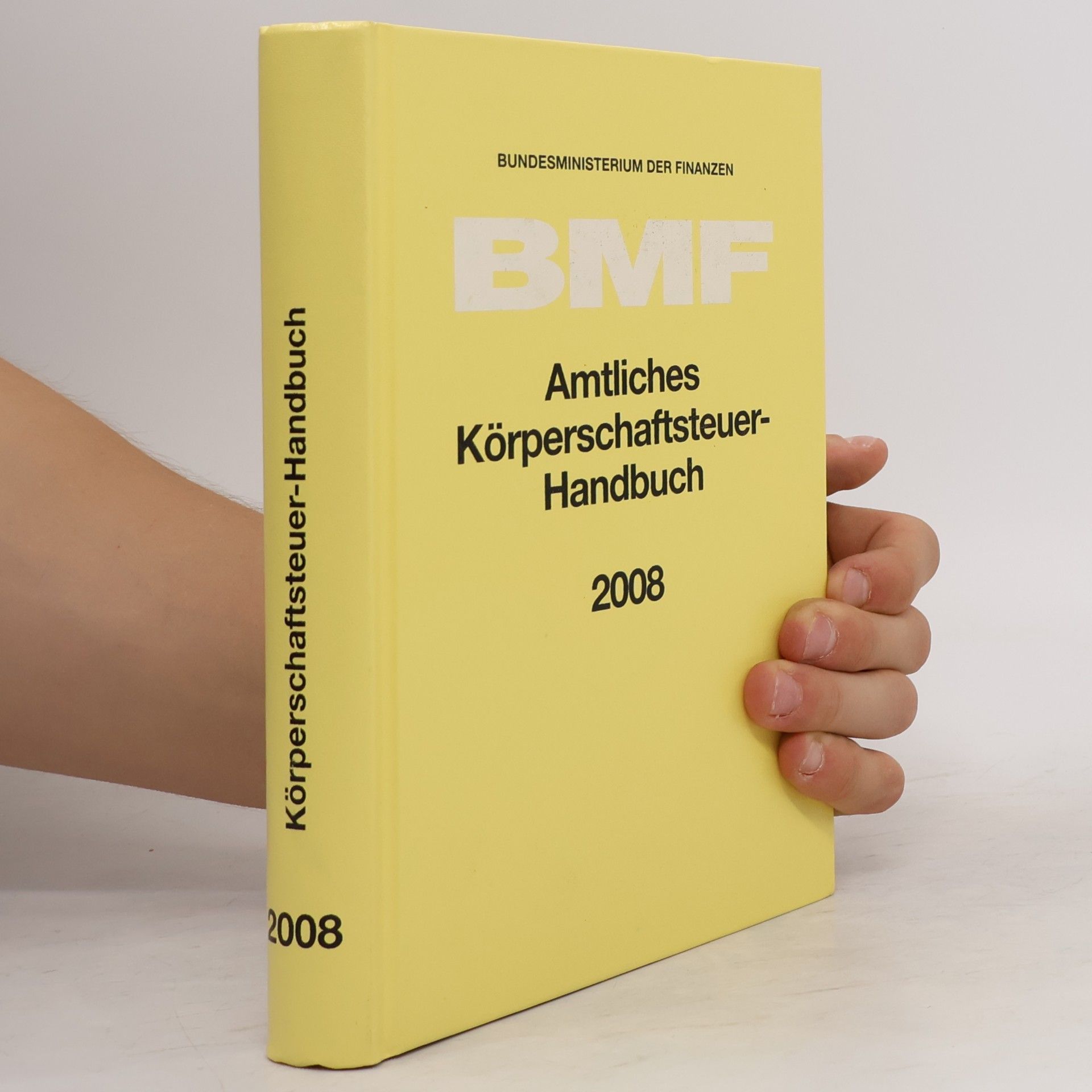 Bundesministerium der Finanzen Amtliches Körperschaftsteuer-Handbuch 2008