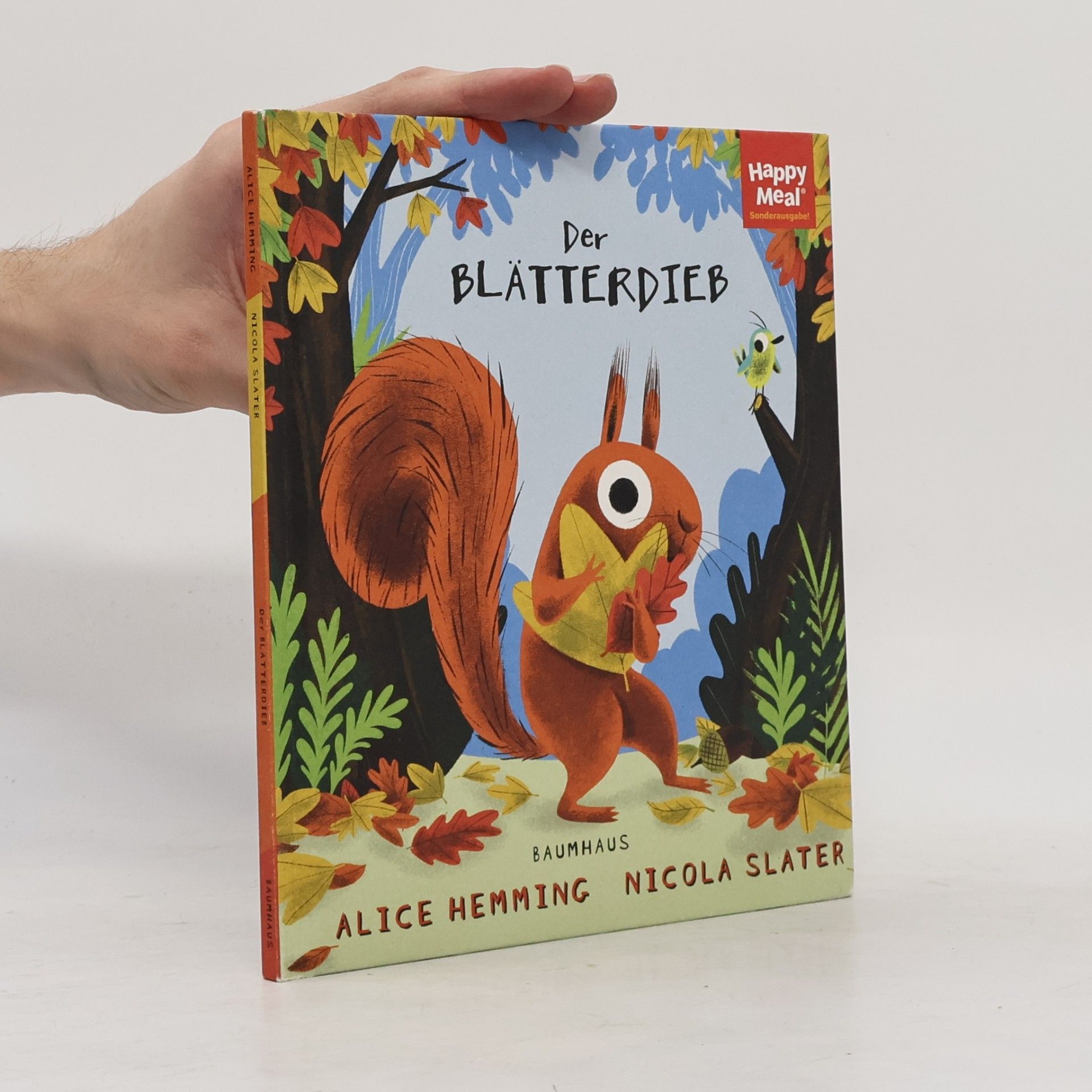 Nicola Slater Happy Meal. Der Blätterdieb