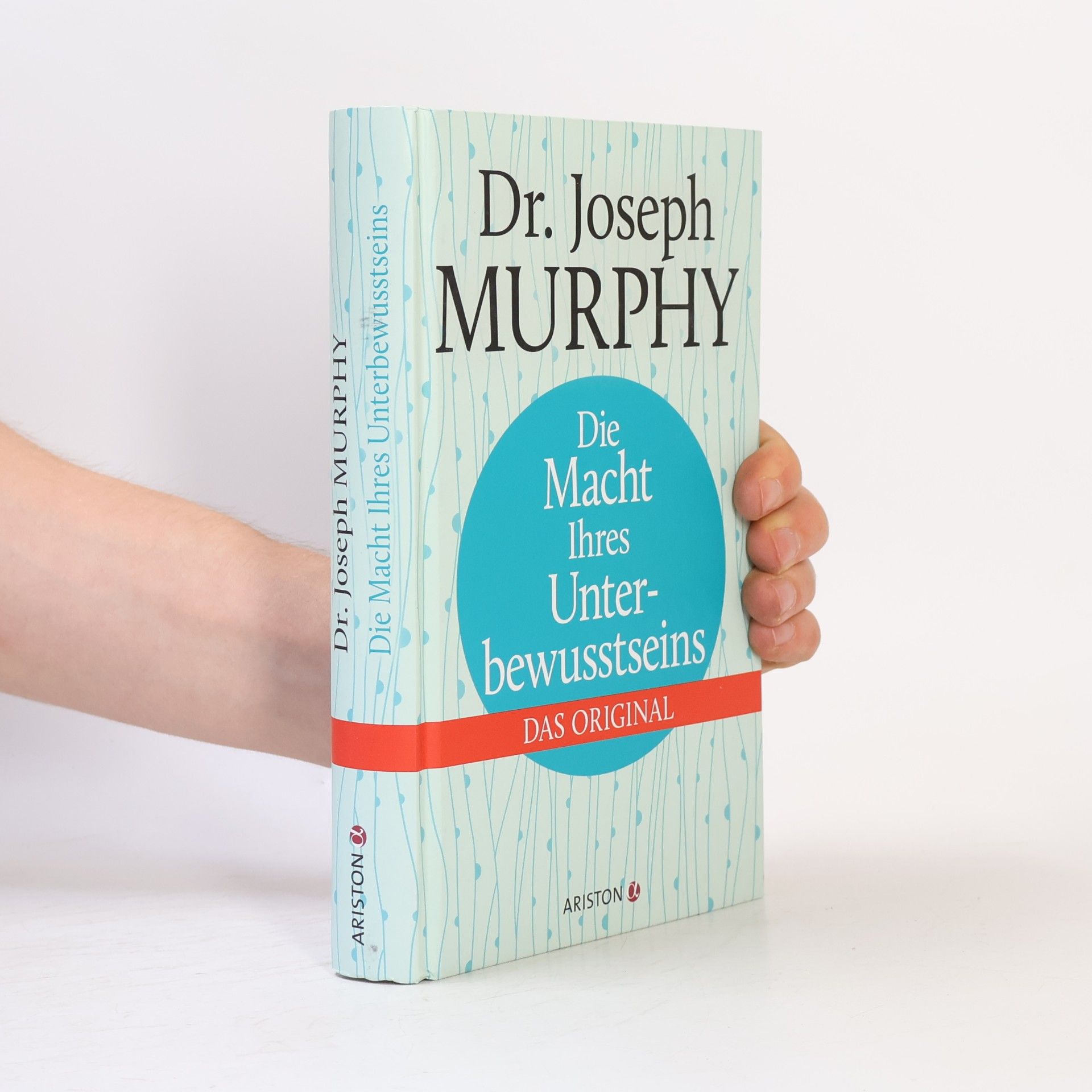 Joseph Murphy Die Macht Ihres Unterbewusstseins