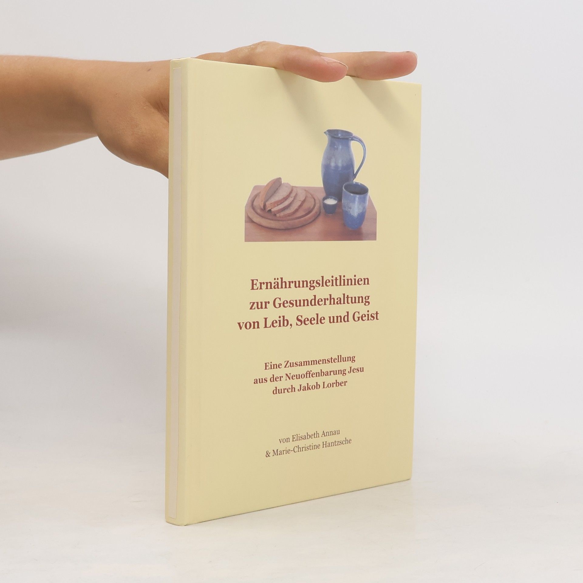 Ernährungsleitlinien zur Gesunderhaltung von Leib, Seele und Geist