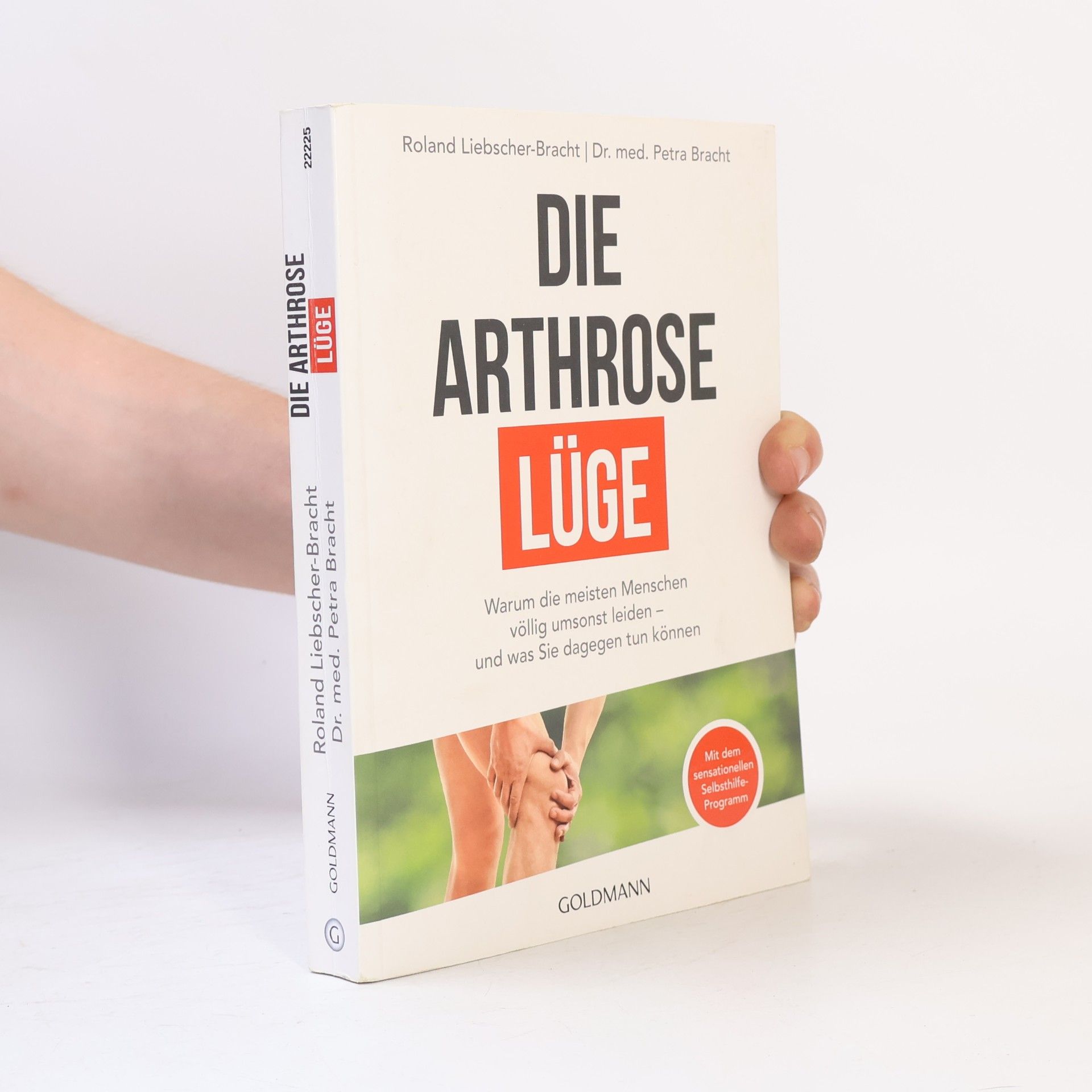 Die Arthrose Lüge