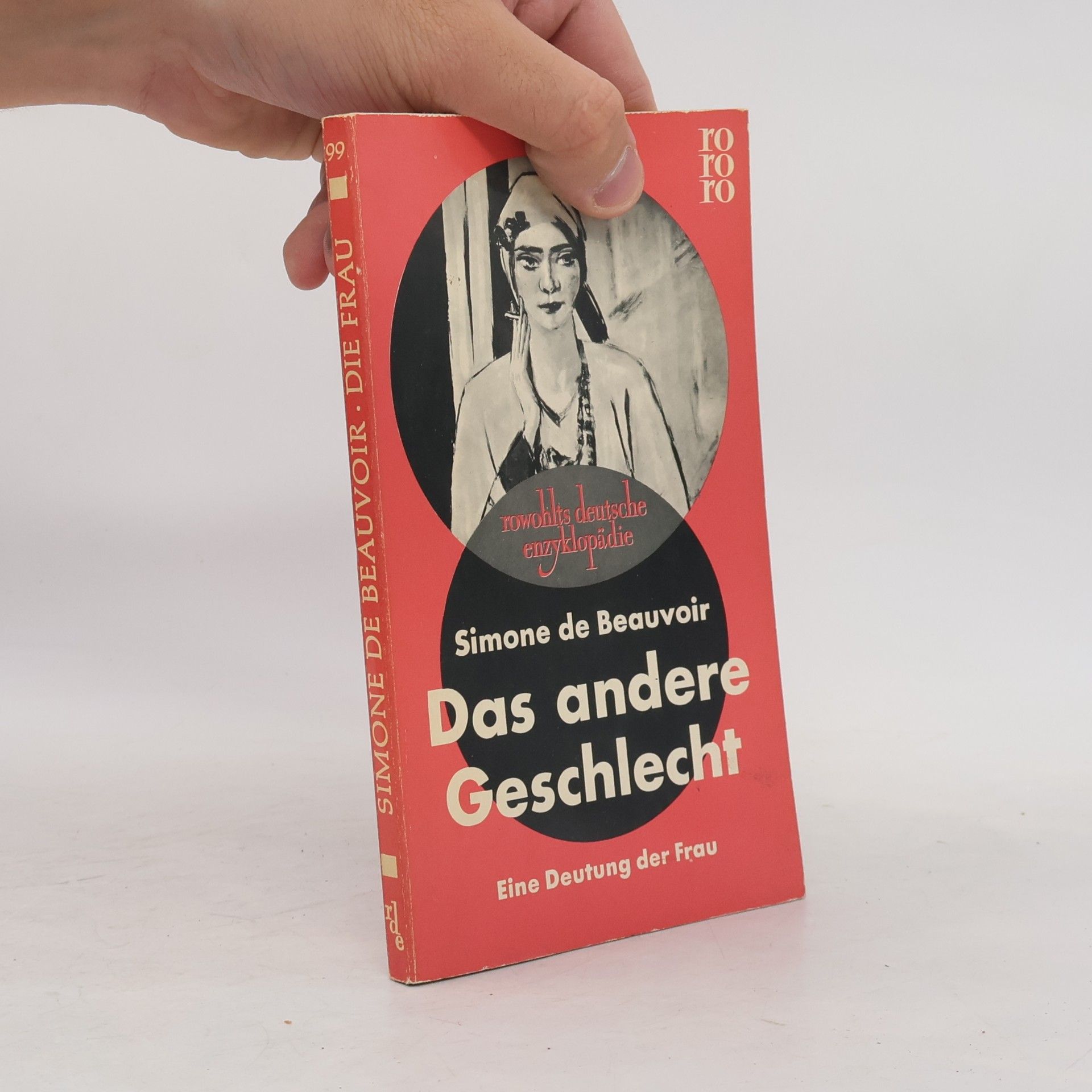 Simone de Beauvoir Das andere Geschlecht. Eine Deutung der Frau