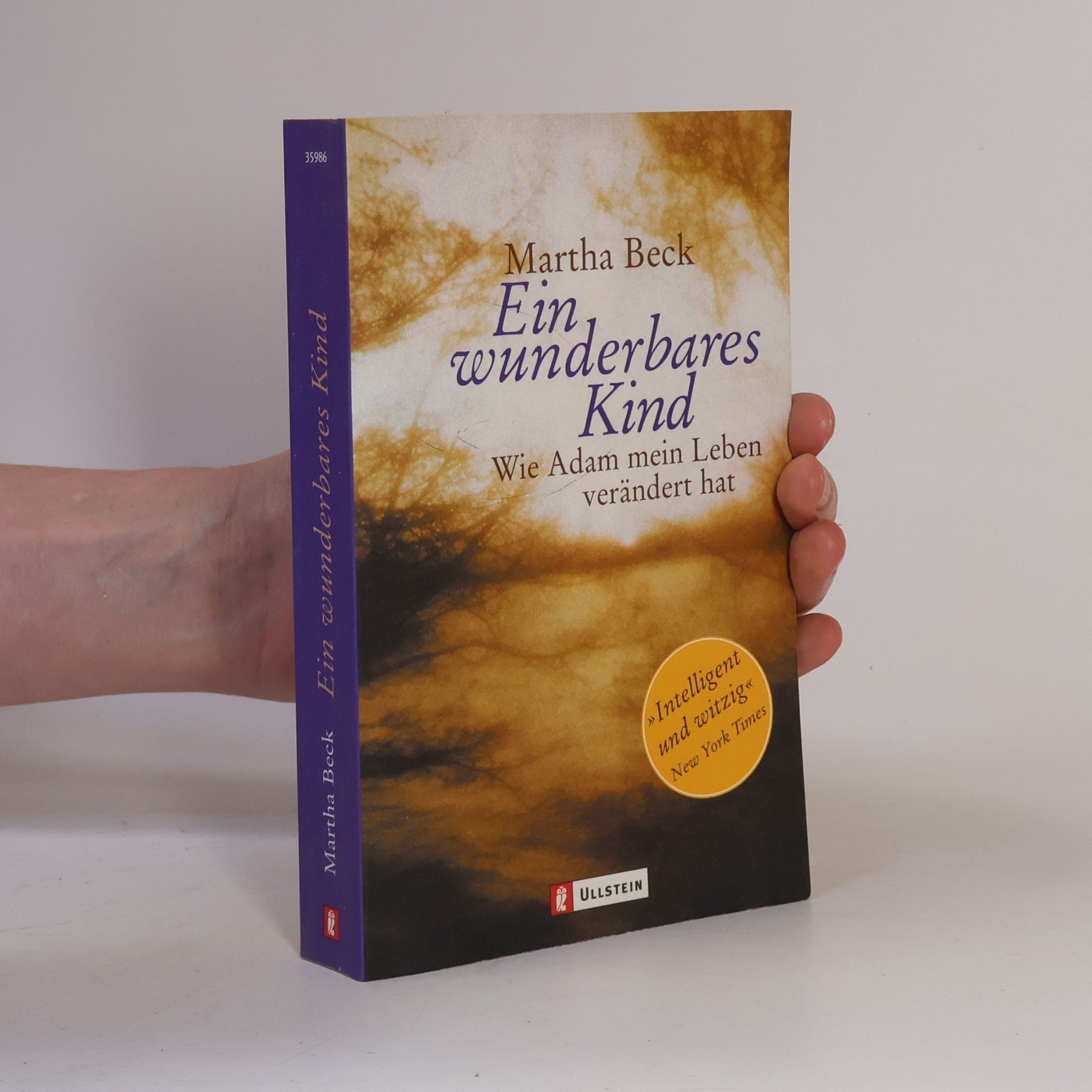 Martha Beck Ein wunderbares Kind
