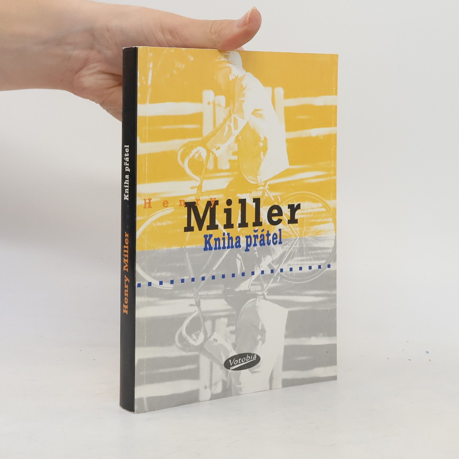Henry Miller Kniha přátel