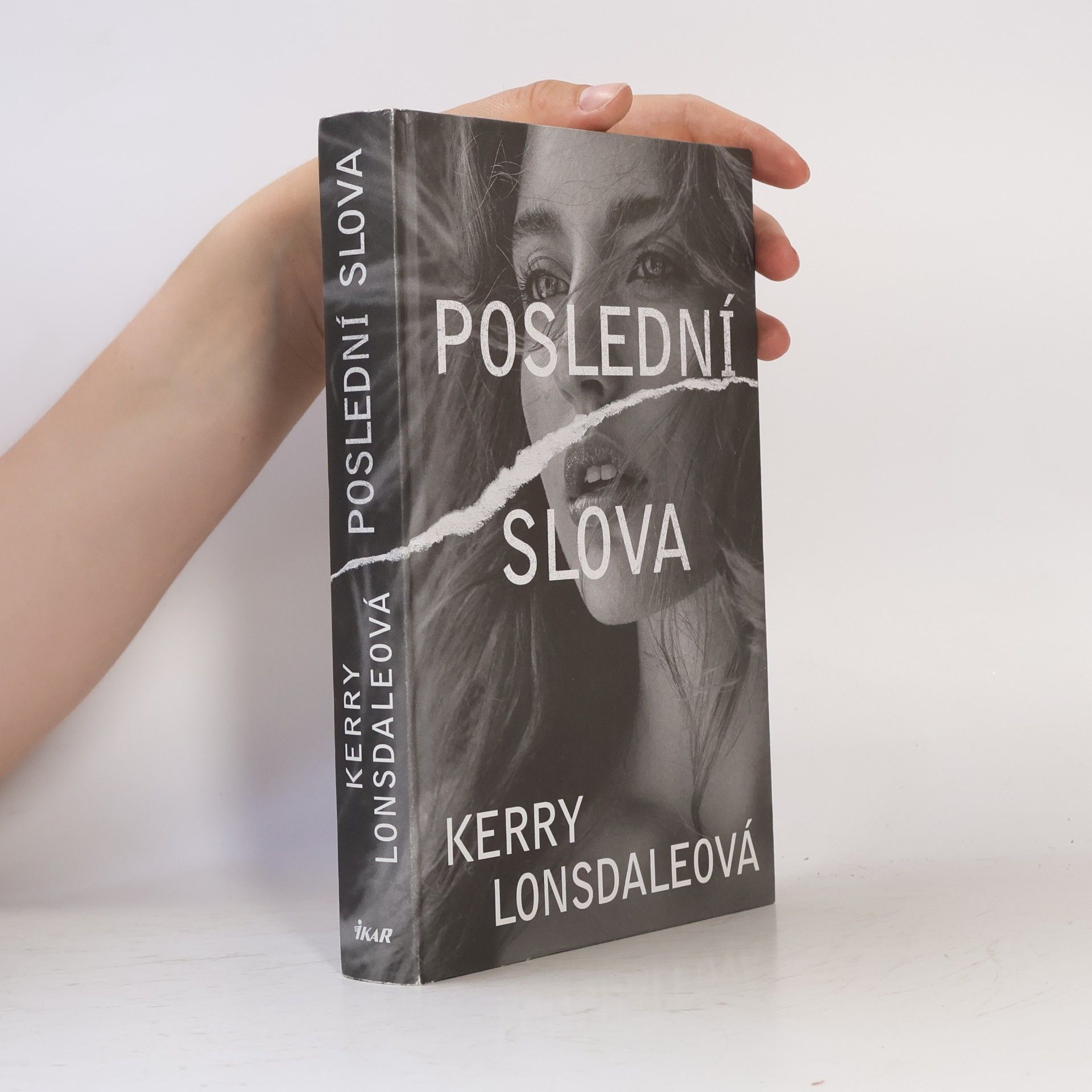 Kerry Lonsdale Poslední slova