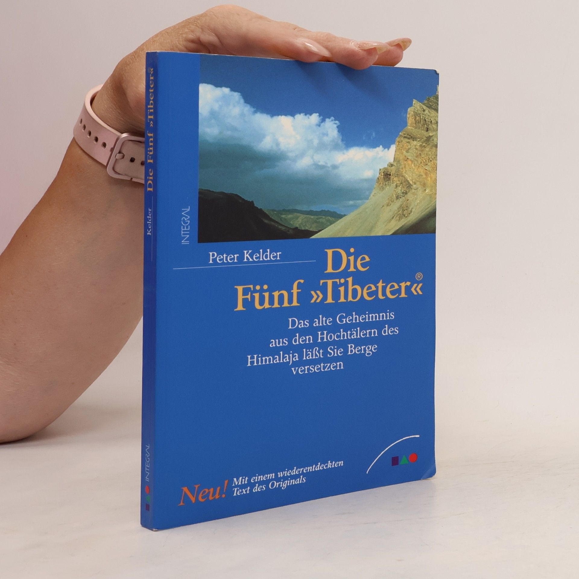 Peter Kelder Die fünf "Tibeter"