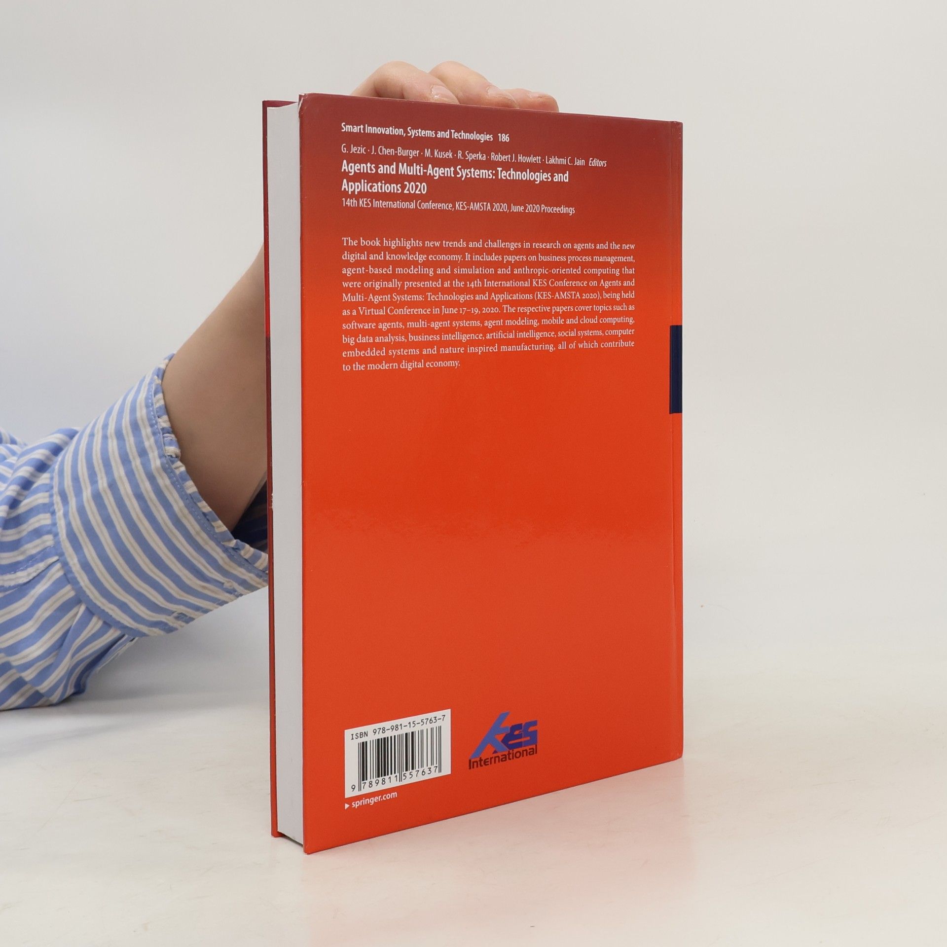 G. Jezic Smart Innovation, Systems and Technologies - 186: Agents and Multi-Agent Systems