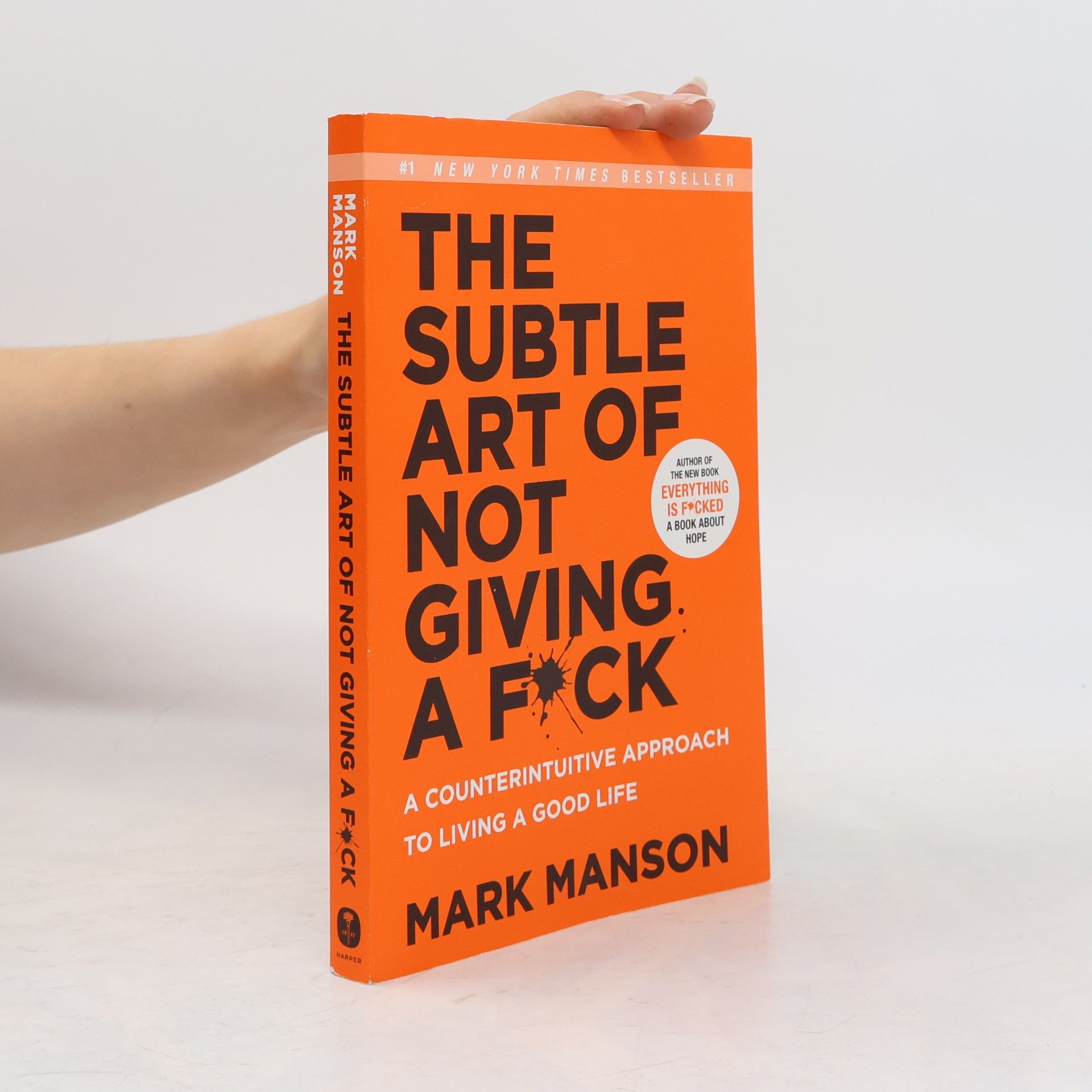 Mark Manson The Subtle Art of Not Giving a Fuck