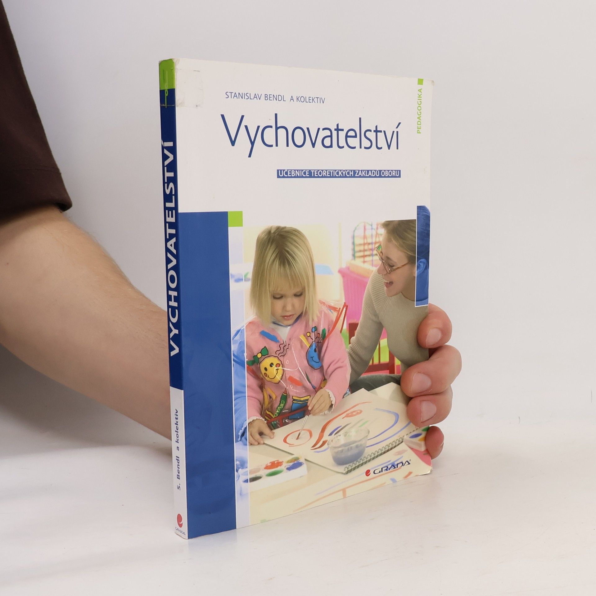 Stanislav Bendl Vychovatelství