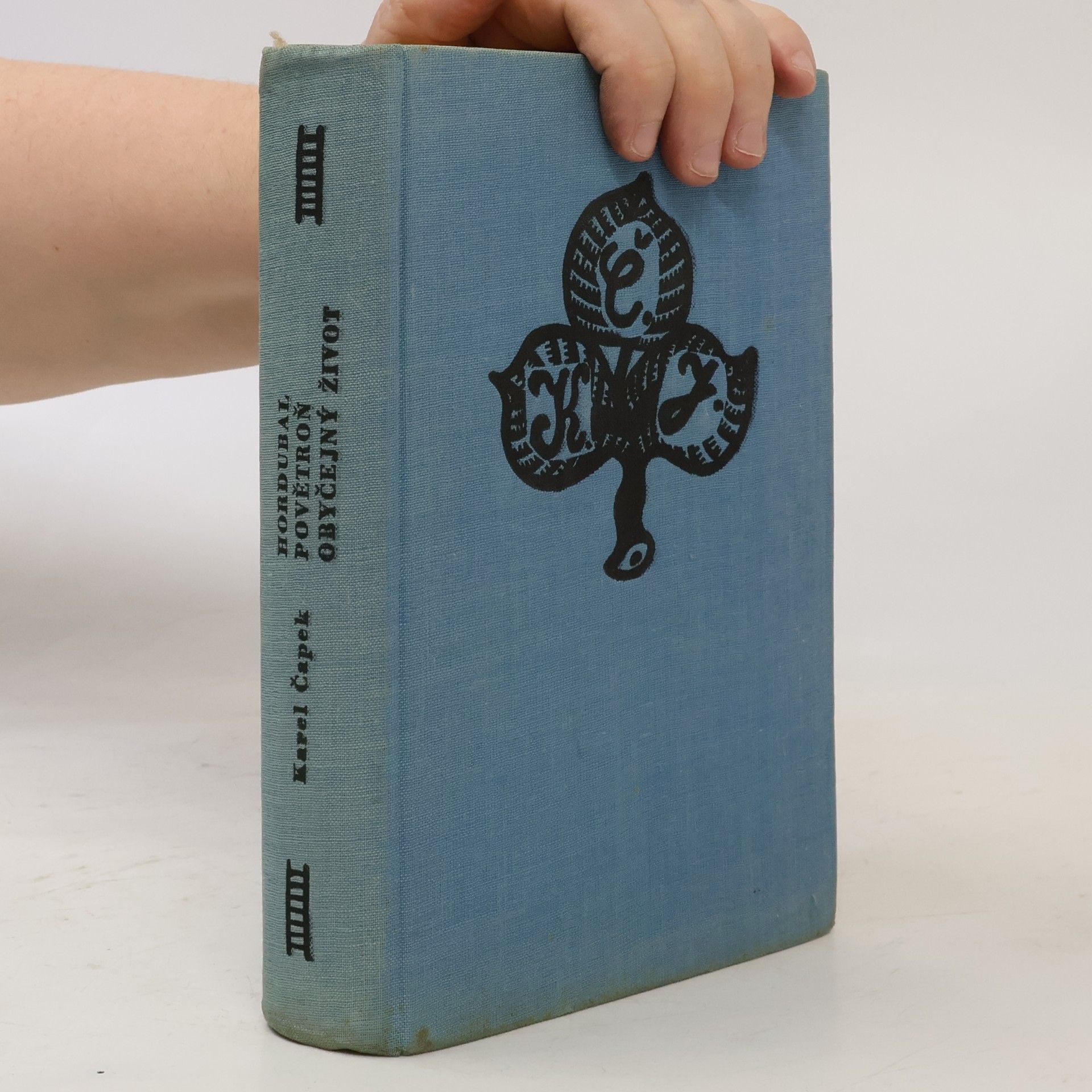 Karel Čapek Dílo bratří Čapků. Hordubal. Povětroň. Obyčejný život