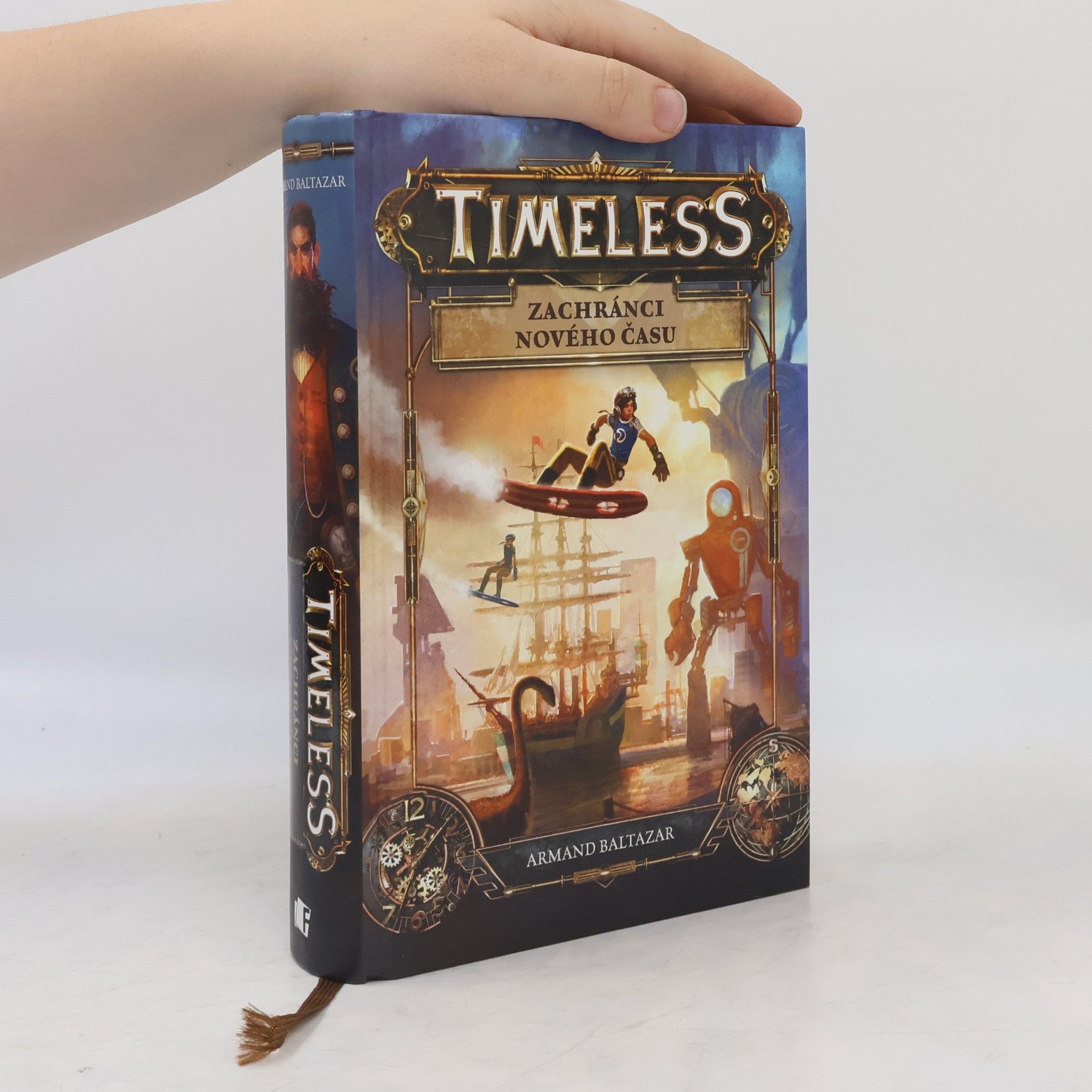 Armand Baltazar Timeless. Zachránci nového času
