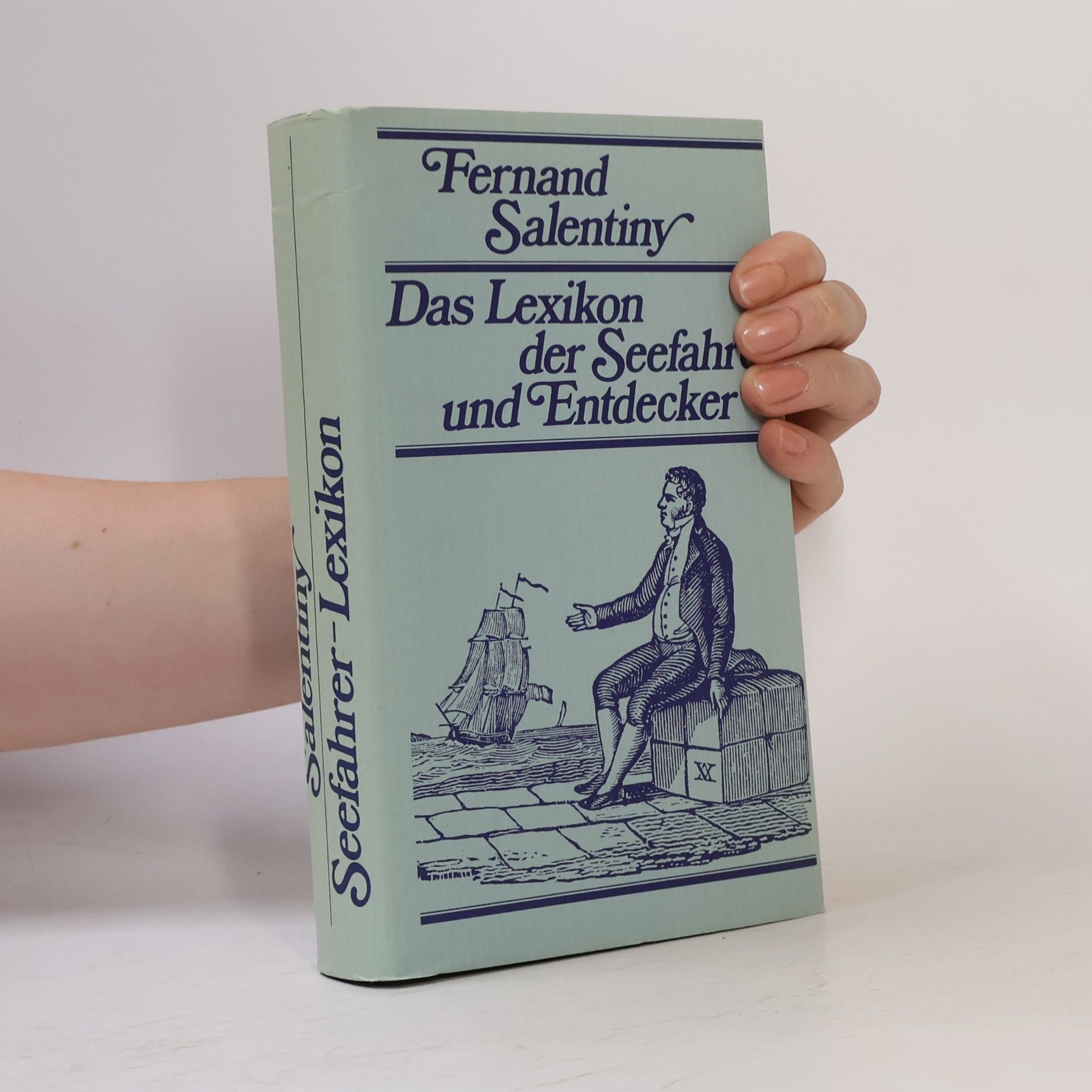 Fernand Salentiny Das Lexikon der Seefahrer und Entdecker