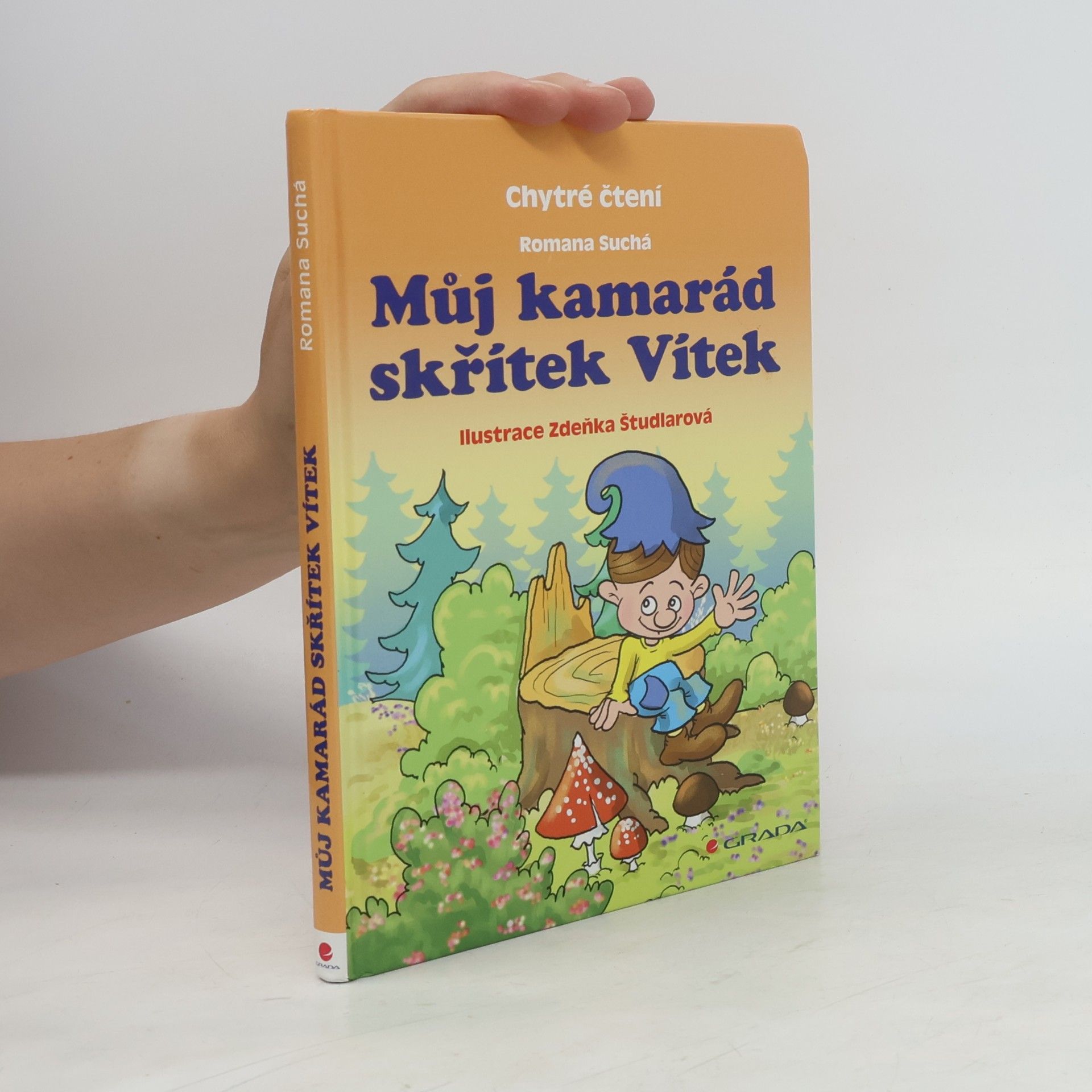 Romana Suchá Můj kamarád skřítek Vítek