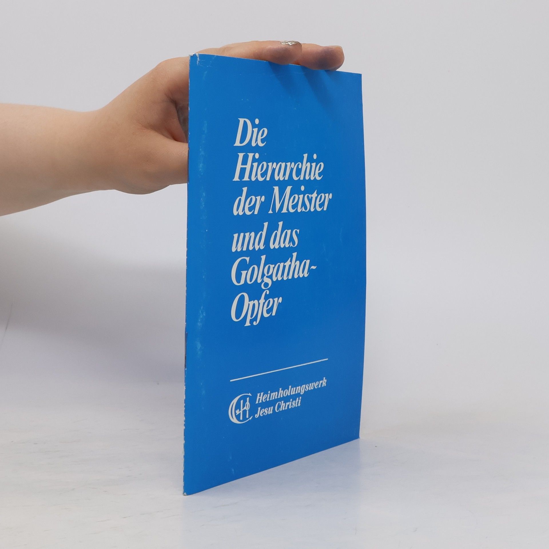 kolektiv Die Hierarchie der Meister und das Golgatha-Opfer