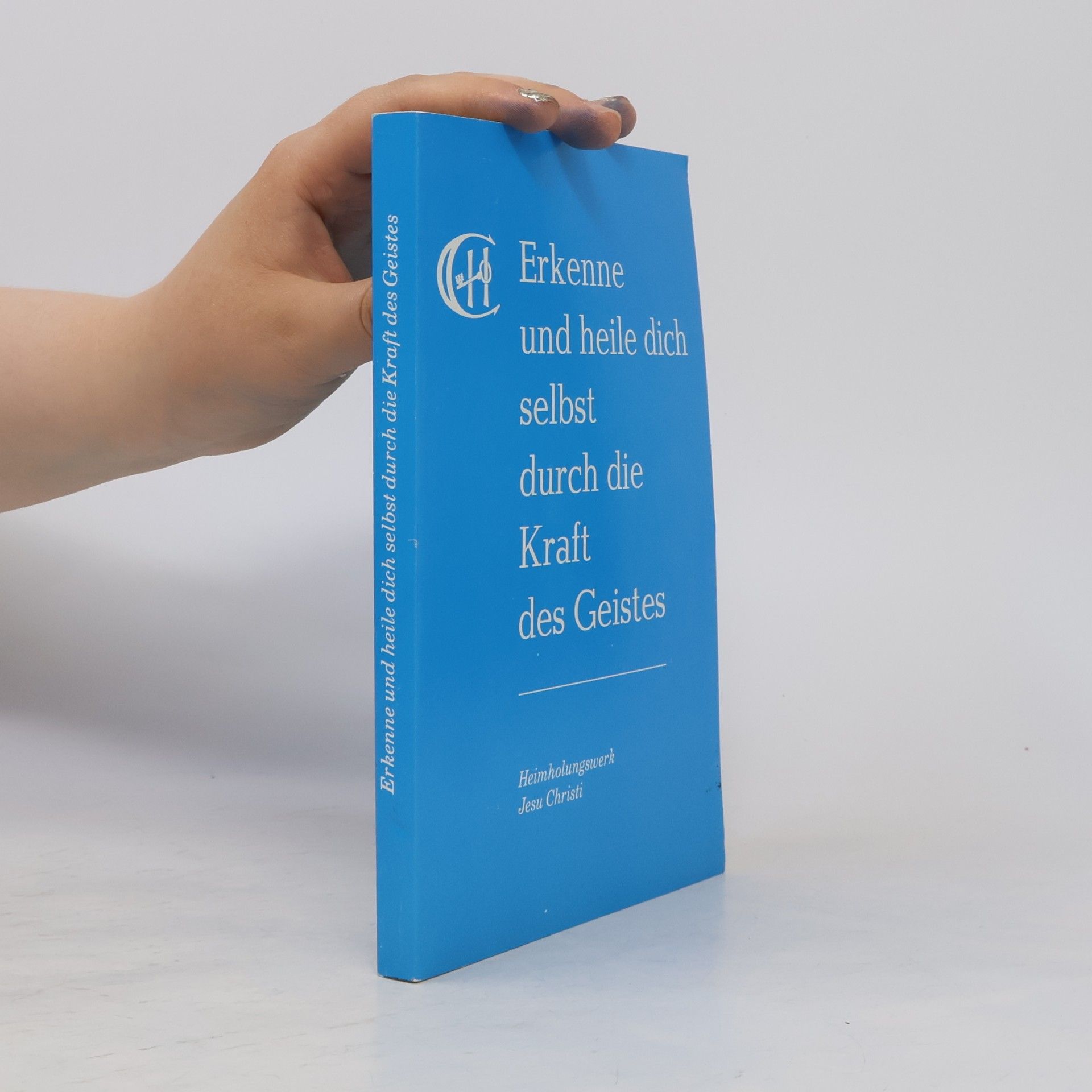 Gabriele Wittek Erkenne und heile dich selbst durch die Kraft des Geistes