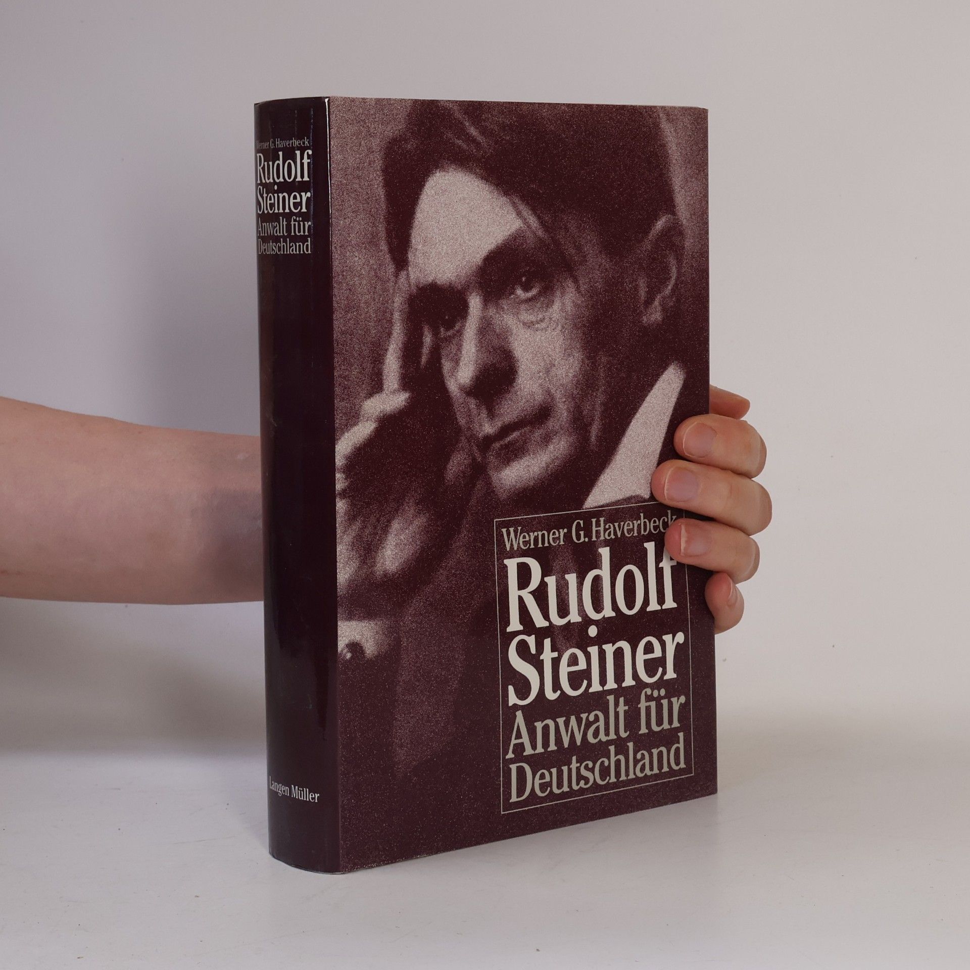 Werner Georg Haverbeck Rudolf Steiner. Anwalt für Deutschland