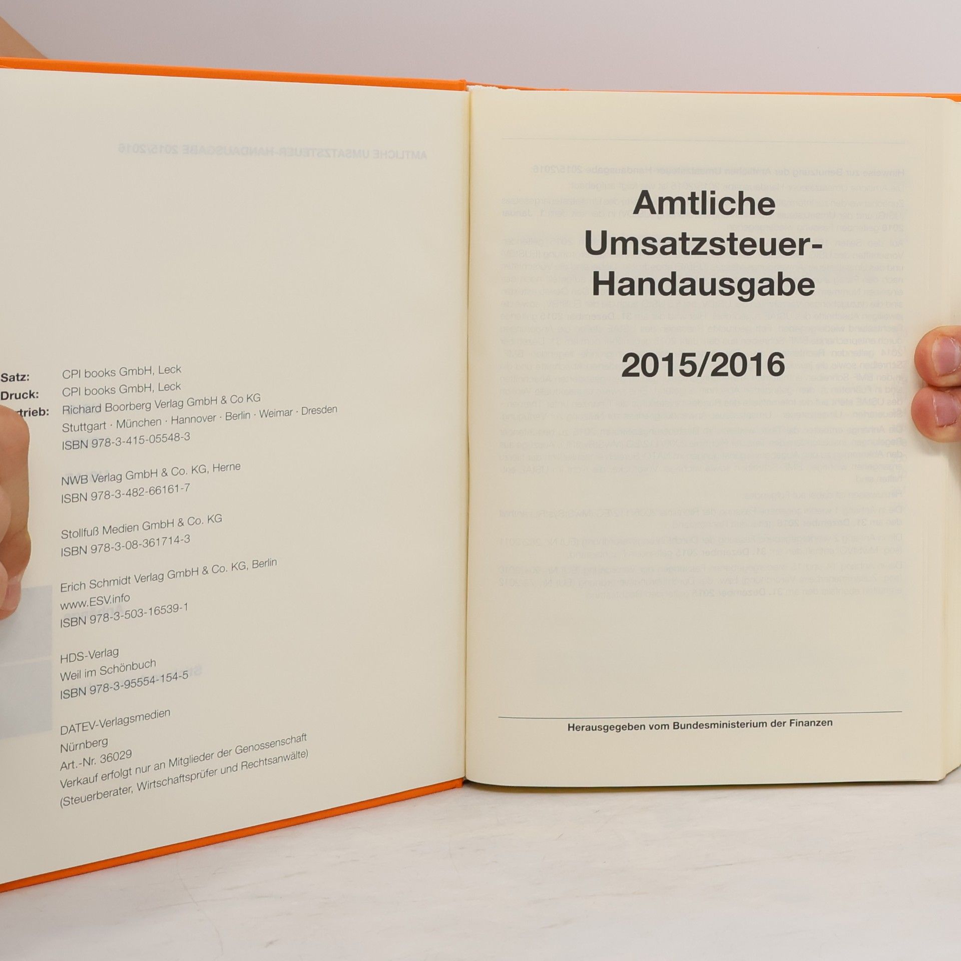 Bundesministerium der Finanzen Bundesministerium der Finanzen (BMF) Amtliche Umsatzsteuer-Handausgabe 2015/2016