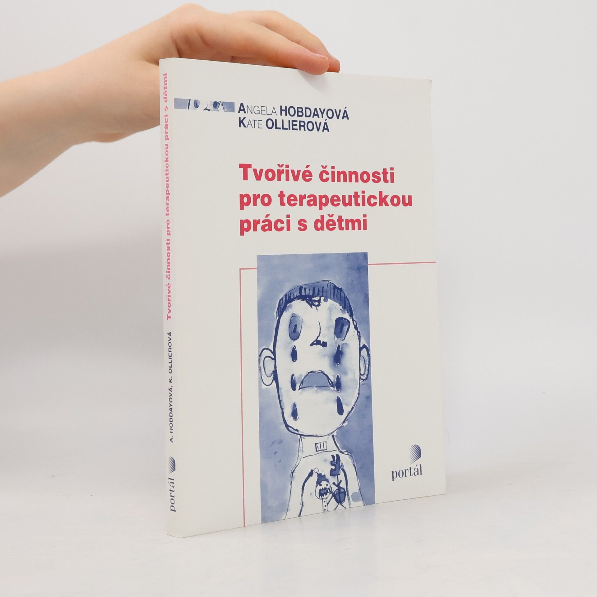 Angela Hobday Tvořivé činnosti pro terapeutickou práci s dětmi