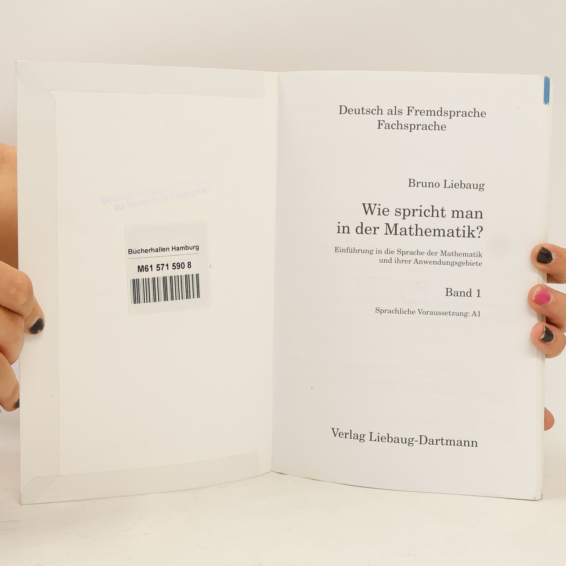 Bruno Liebaug Wie spricht man in der Mathematik?