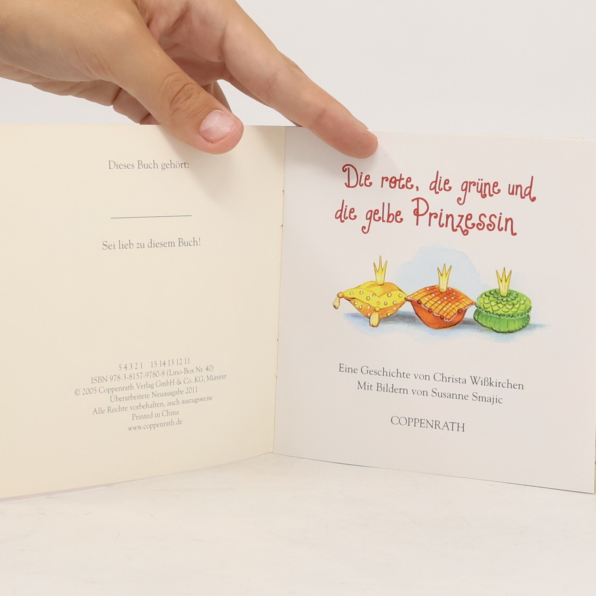 Christa Wißkirchen Die rote, die grüne und die gelbe Prinzessin