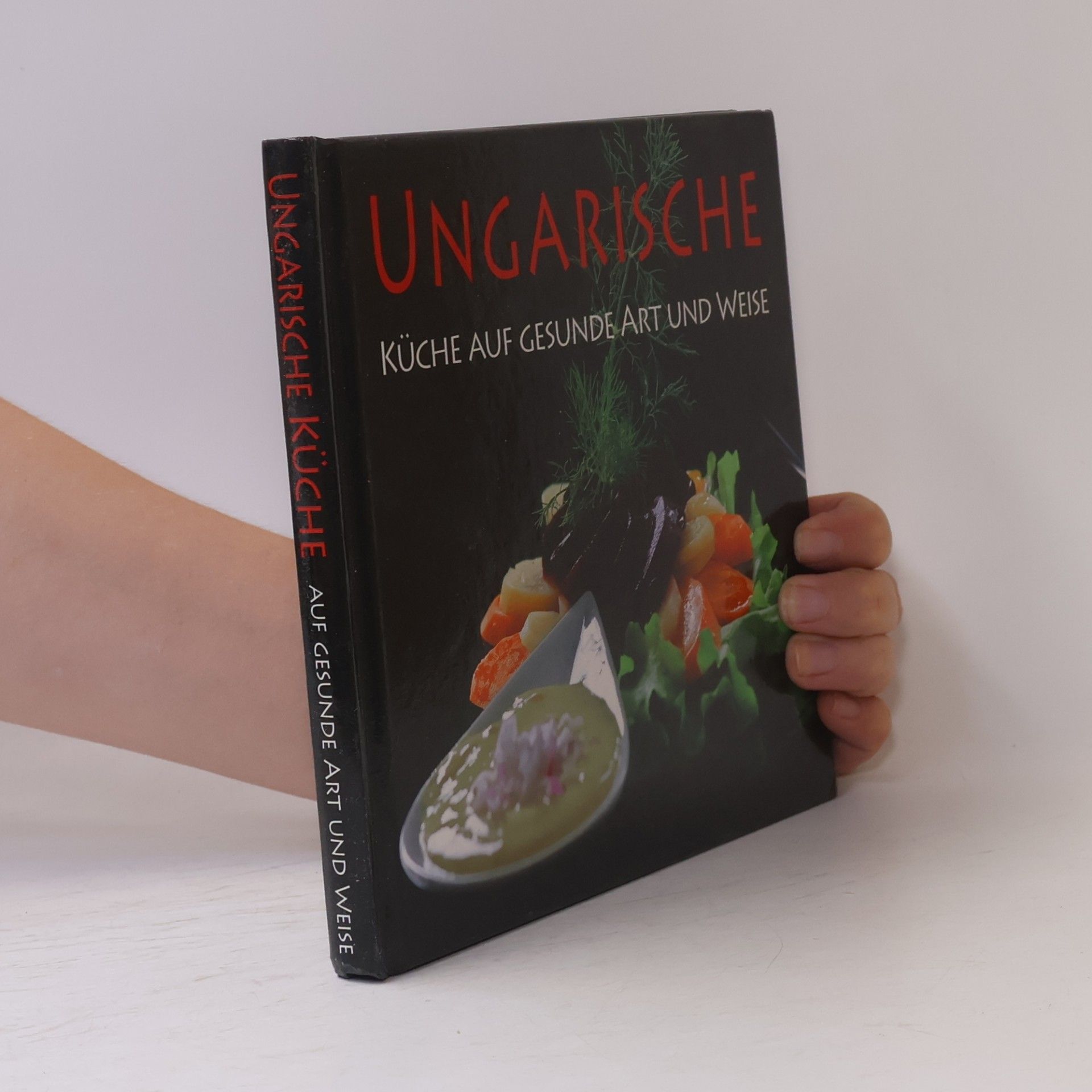 Ungarische Küche auf gesunde Art und Weise