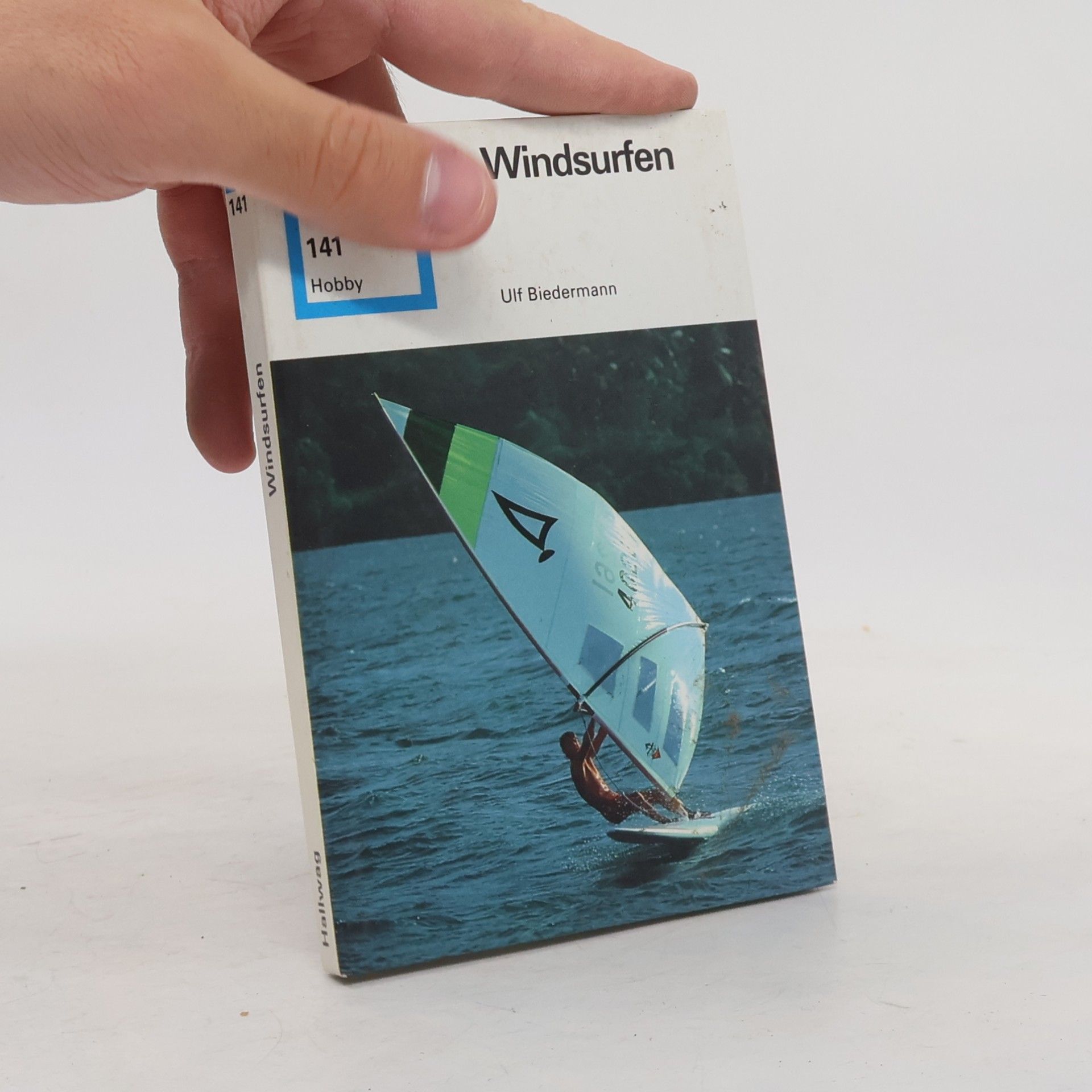 Ernstfried Prade Faszination Windsurfen