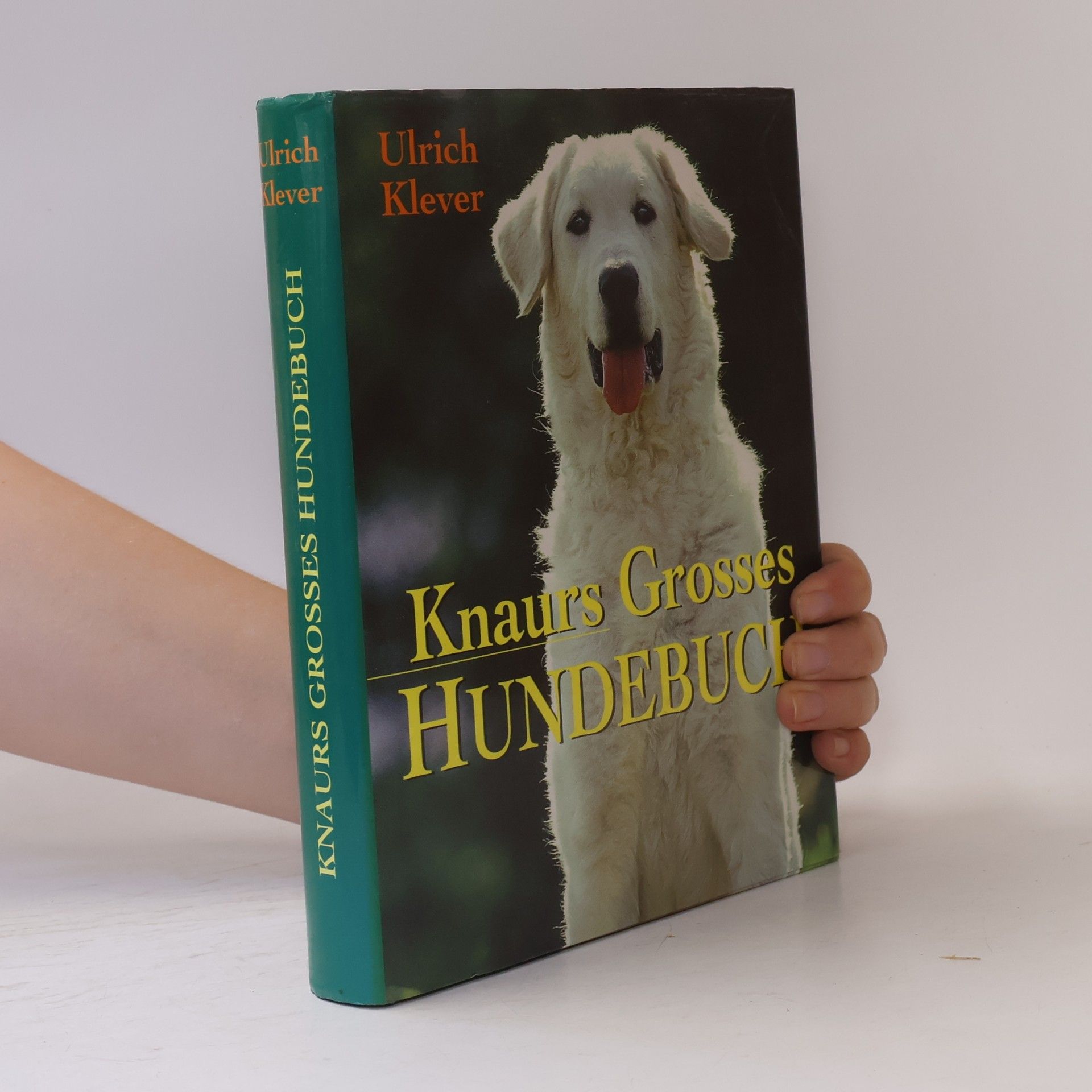 Ulrich Klever Knaurs grosses Hundebuch