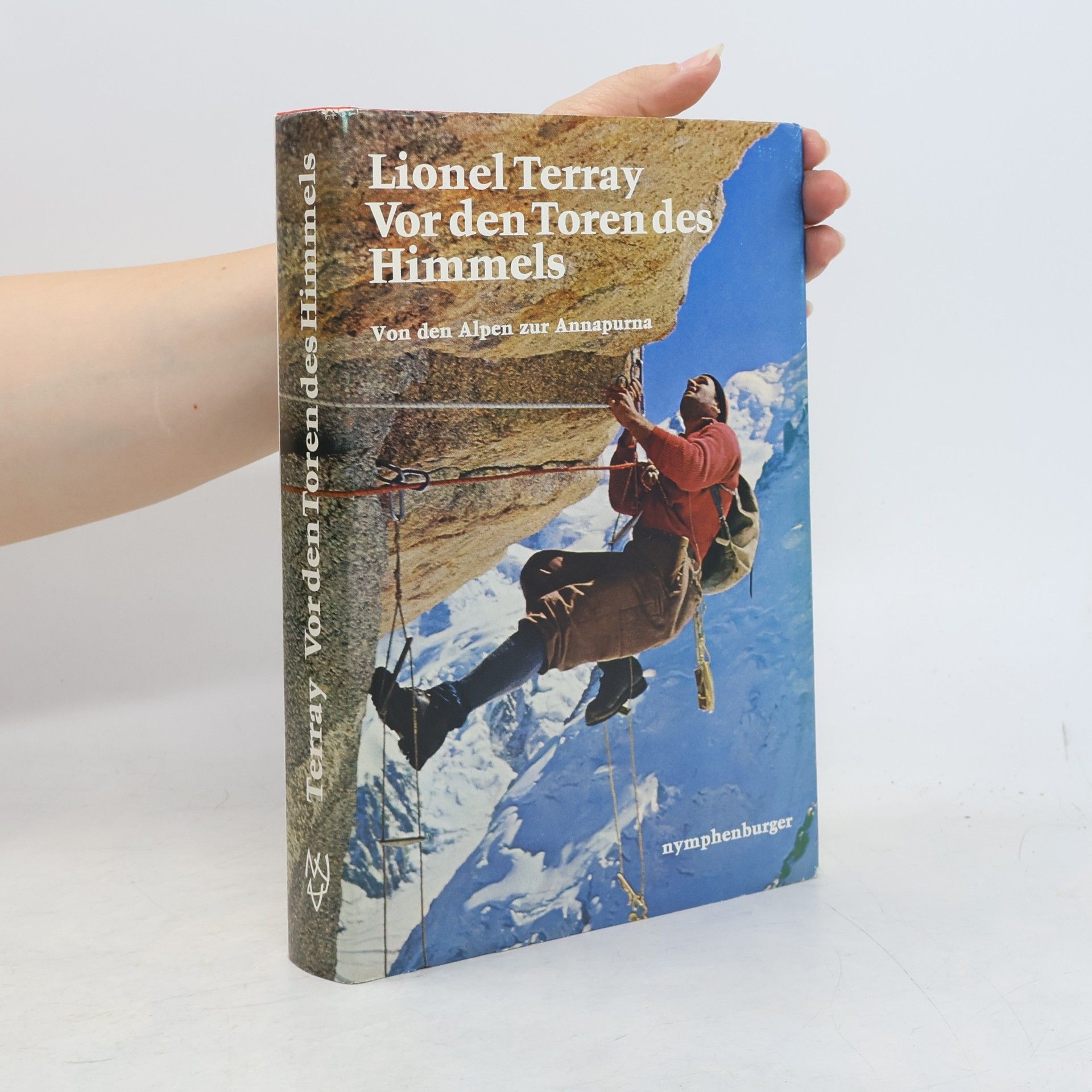 Lionel Terray Vor den Toren des Himmels