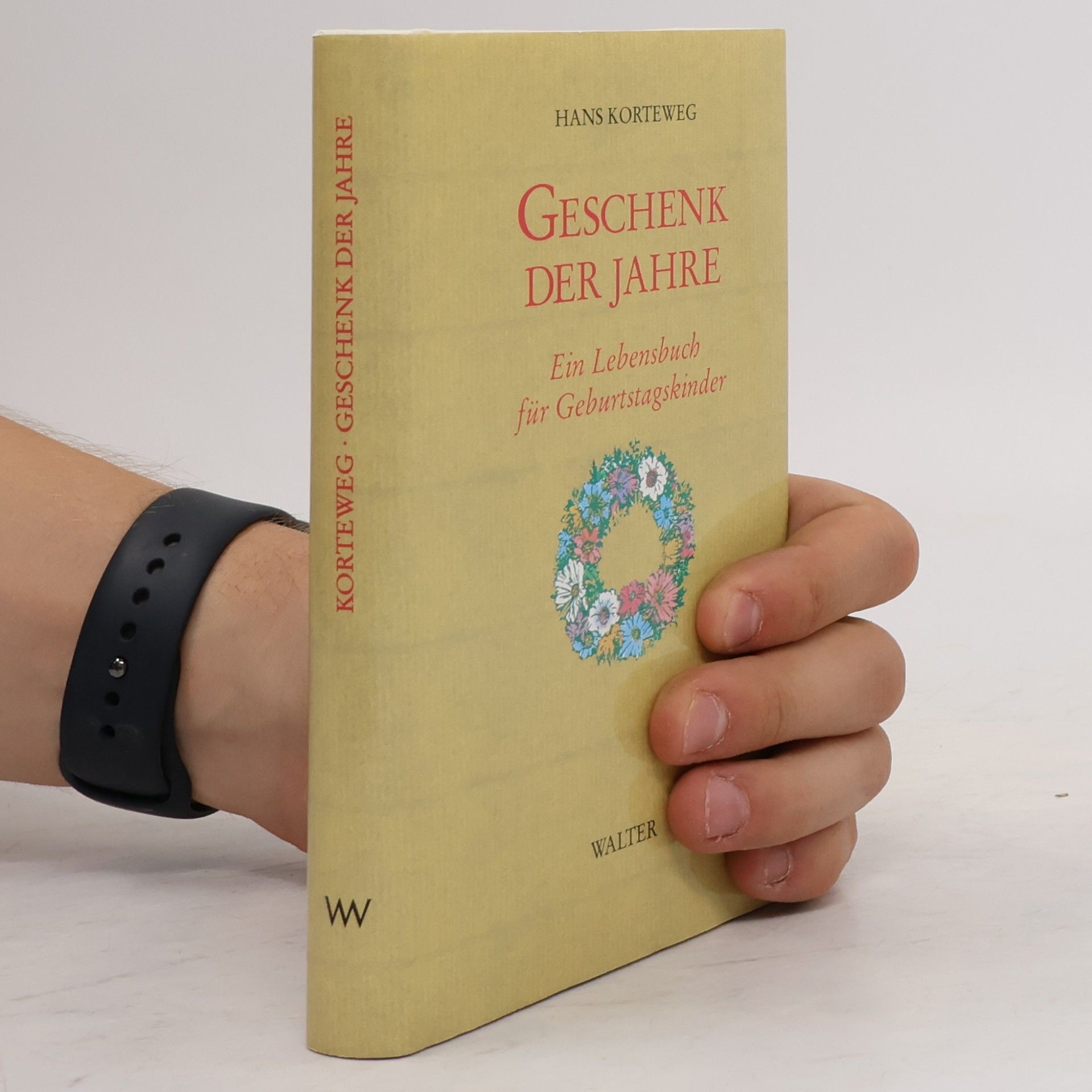 Hans Korteweg Geschenk der Jahre