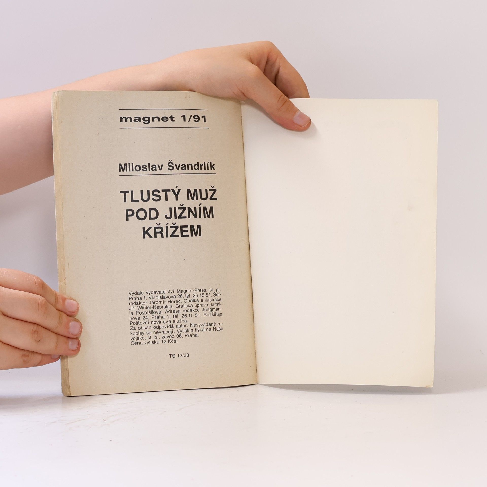 Miloslav Švandrlík Tlustý muž pod Jižním křížem