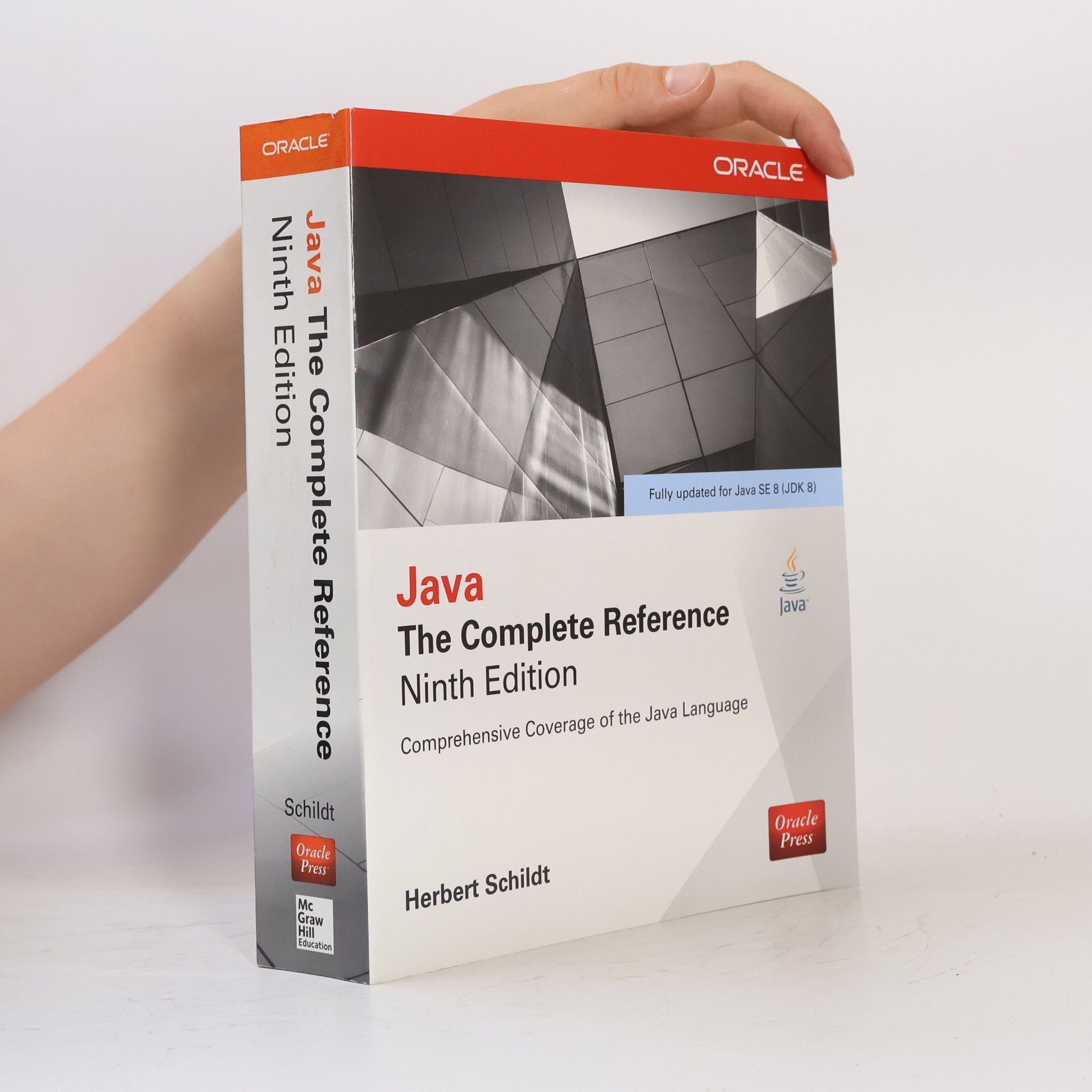 Herbert Schildt Java: The Complete Reference, Ninth Edition