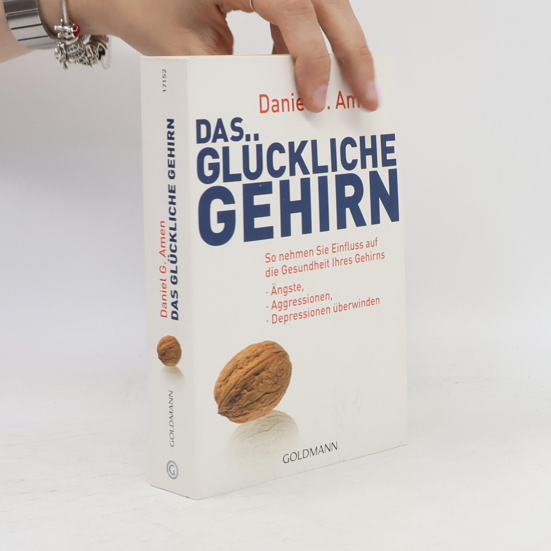 Daniel Amen Das Glückliche Gehirn