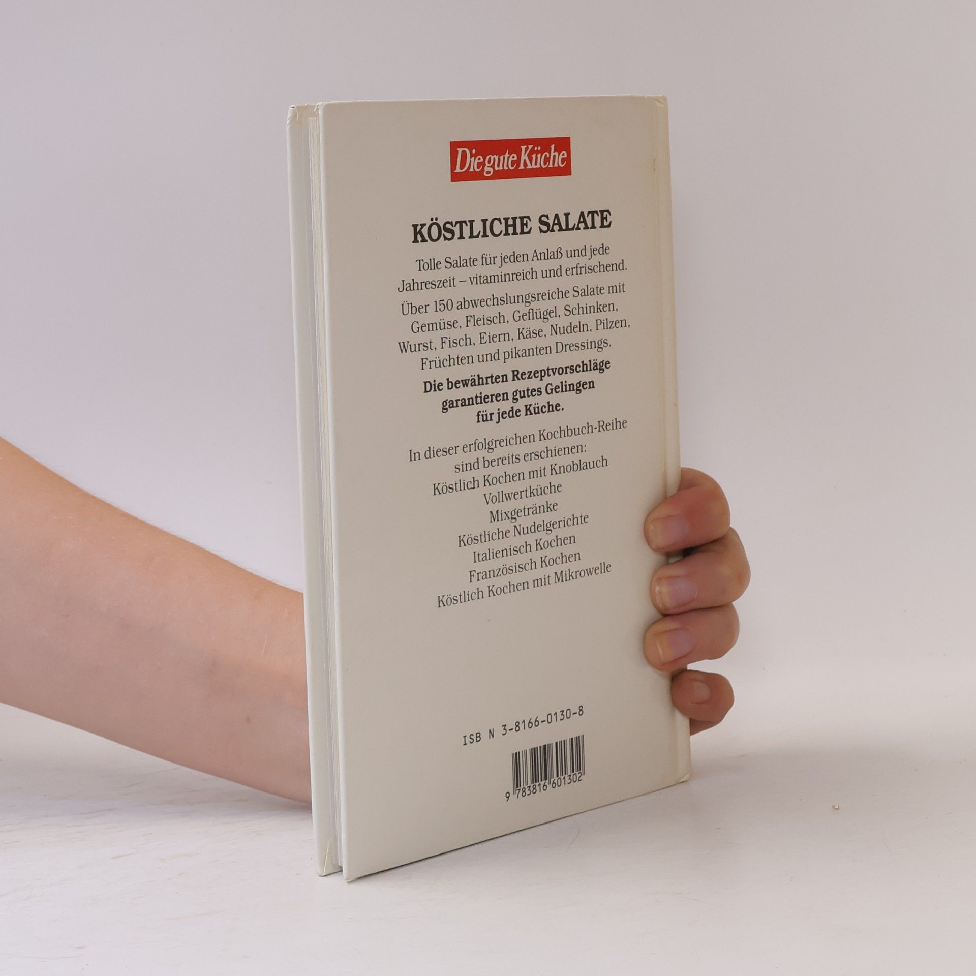 Autorenkollektiv Köstliche Salate. Die besten Rezepte
