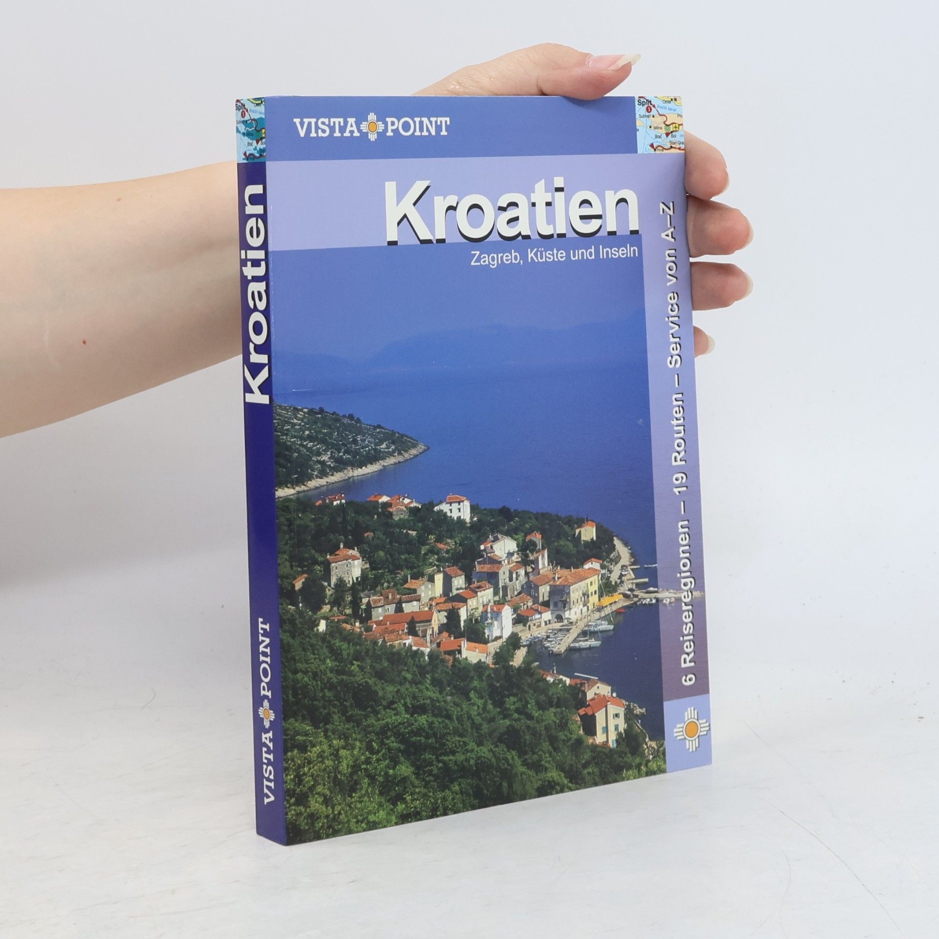 Lore Marr-Bieger Kroatien: Zagreb, Küste und Inseln