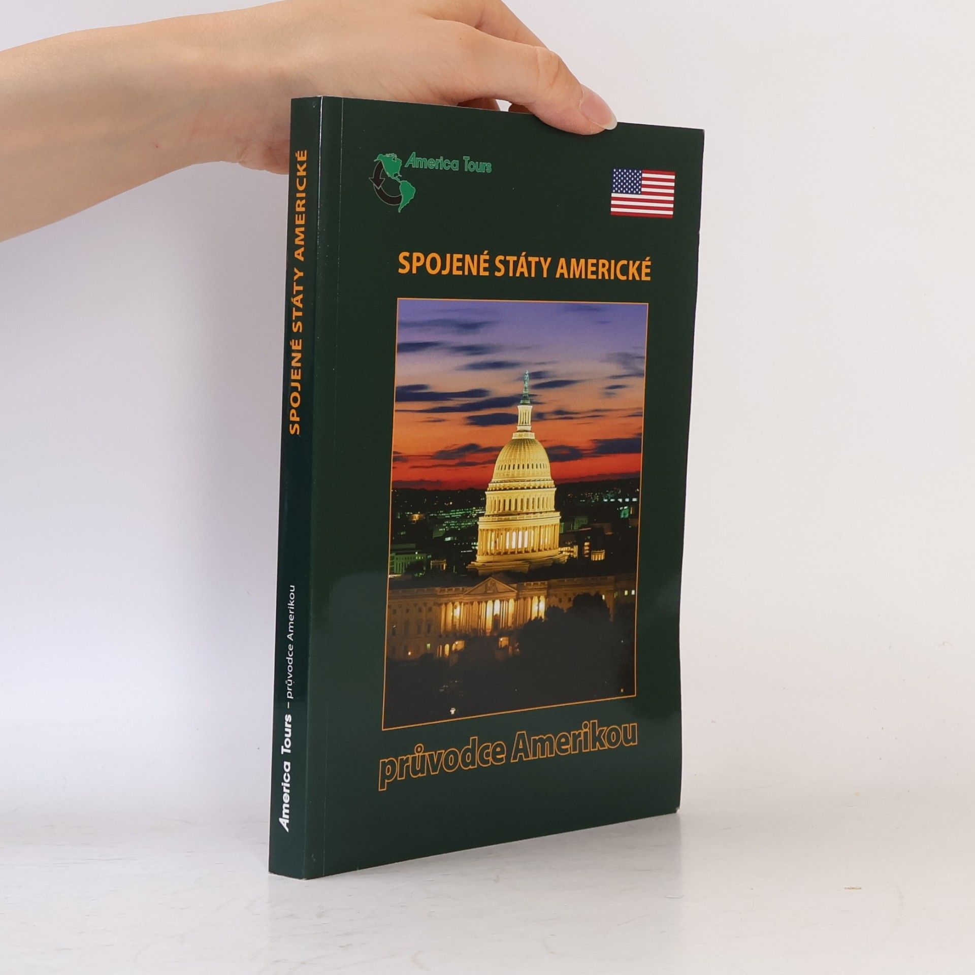 Autorenkollektiv Spojené státy americké: Průvodce Amerikou