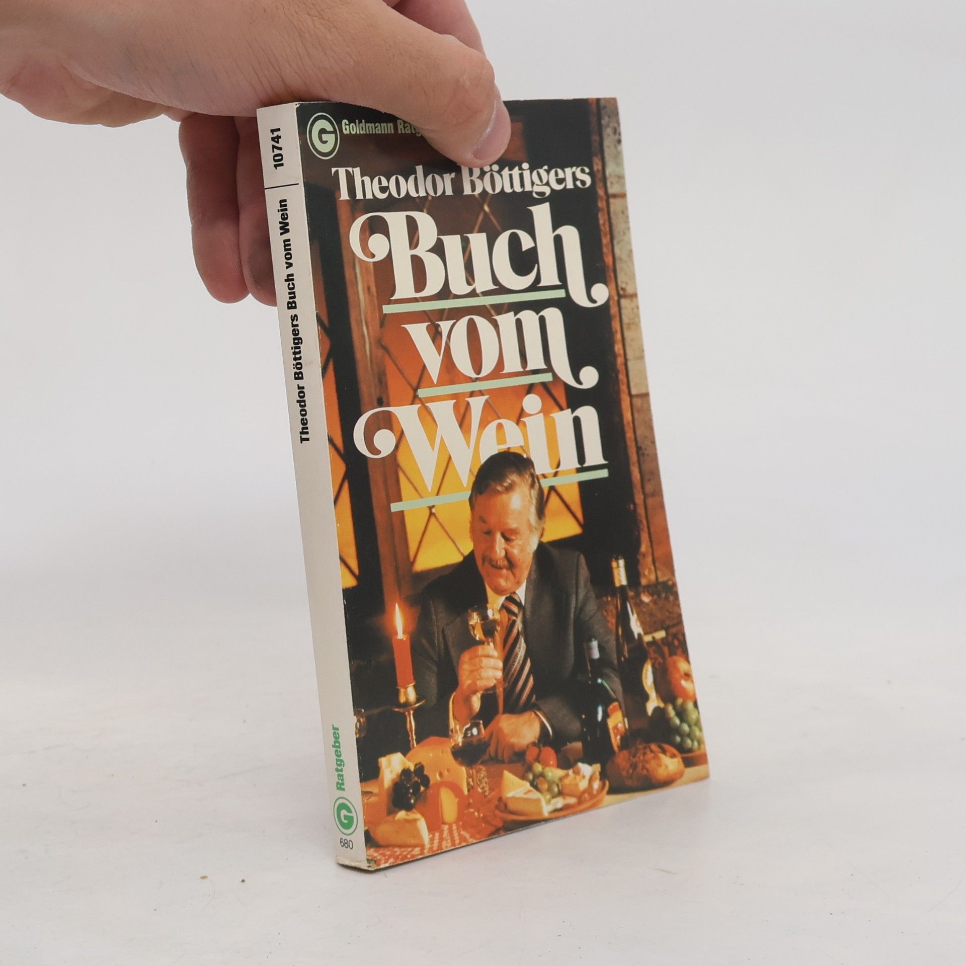 Theodor Böttiger Theodor Böttigers Buch vom Wein