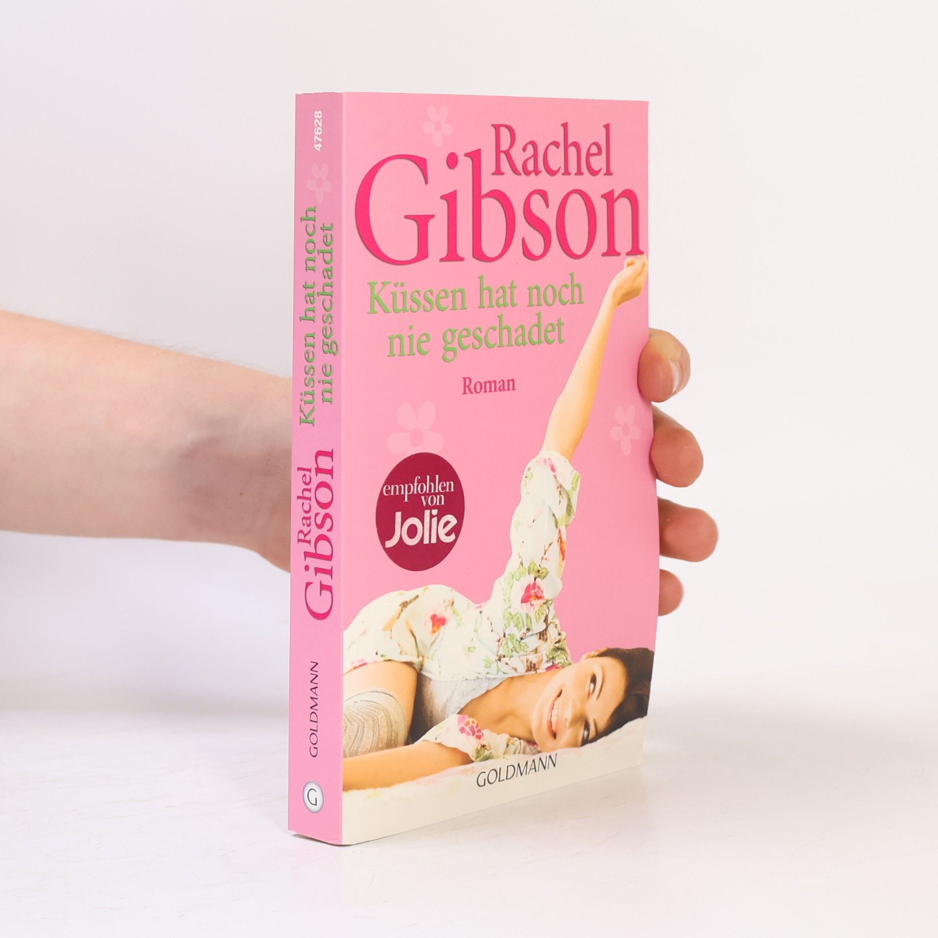 Rachel Gibson Küssen hat noch nie geschadet