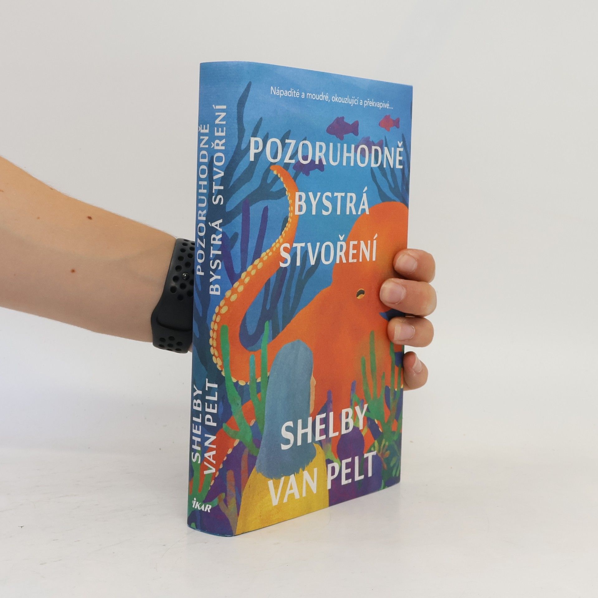 Shelby Van Pelt Pozoruhodně bystrá stvoření