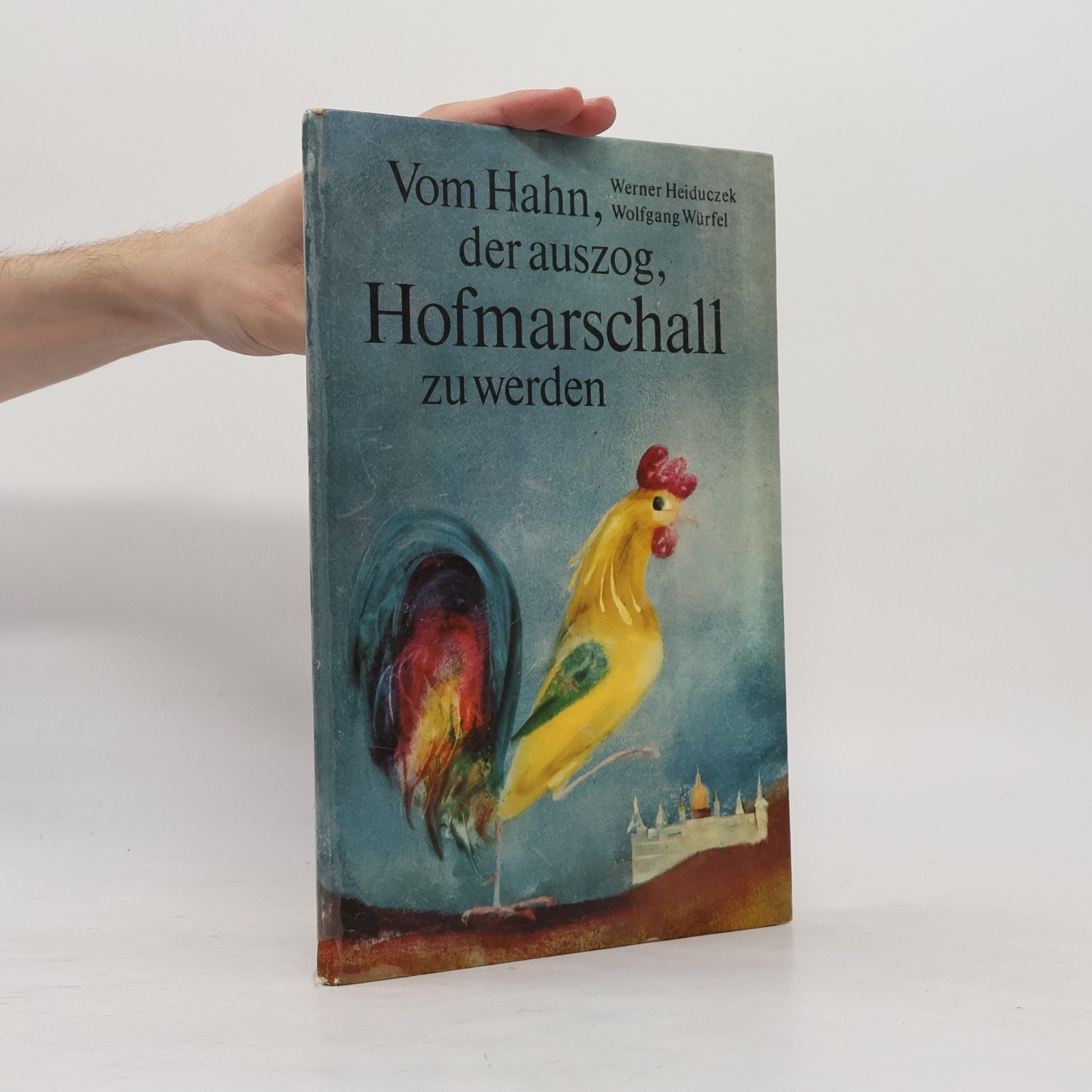 Auteurscollectief Vom Hahn, der auszog, Hofmarschall zu werden