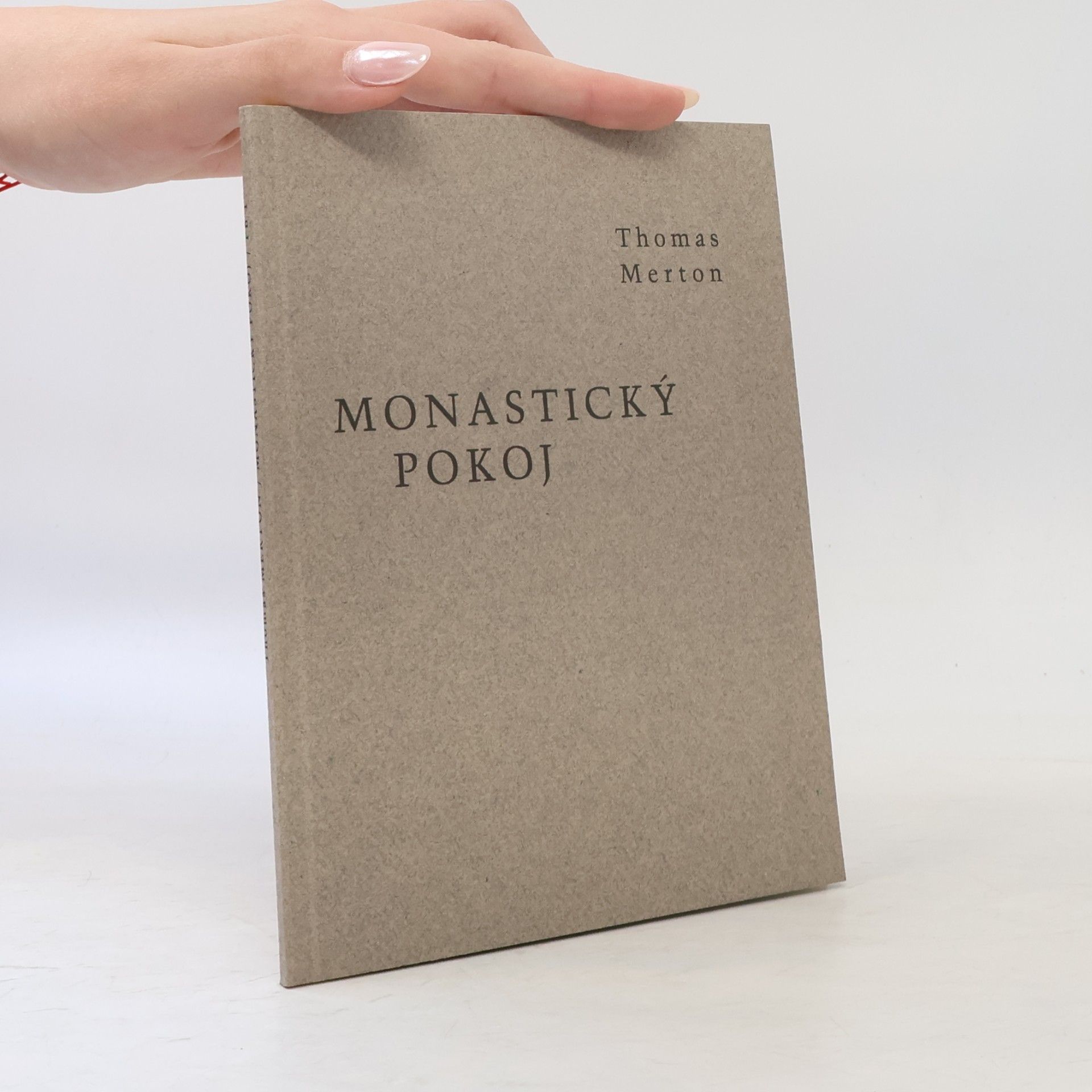 Thomas Feverel Merton Monastický pokoj